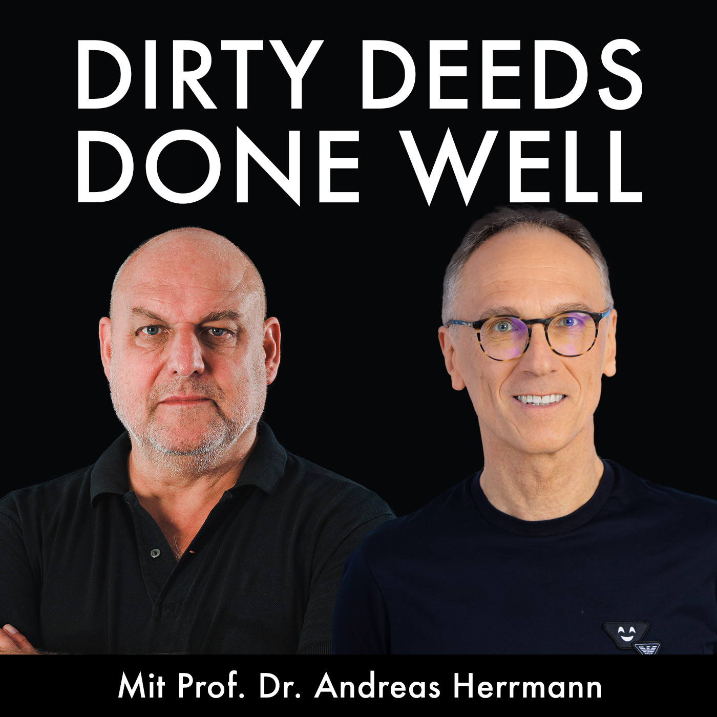 Dirty Deeds Done Well