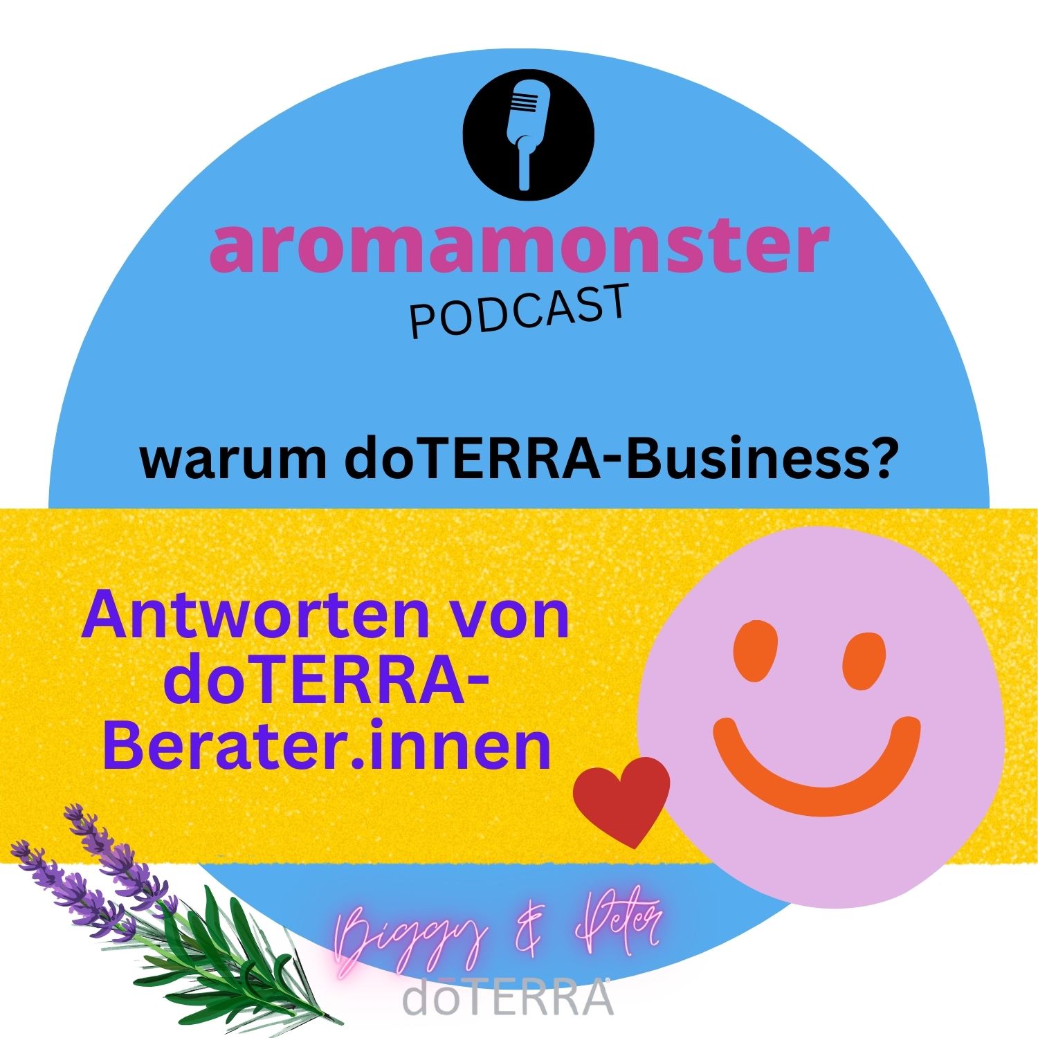 doTERRA-Berater.in sein- wie ist das für dich?- Antworten von Berater.innen! episode artwork