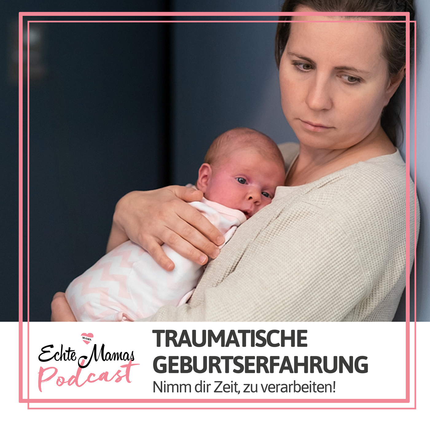 Traumatische Geburtserfahrung – nimm dir Zeit, zu verarbeiten!