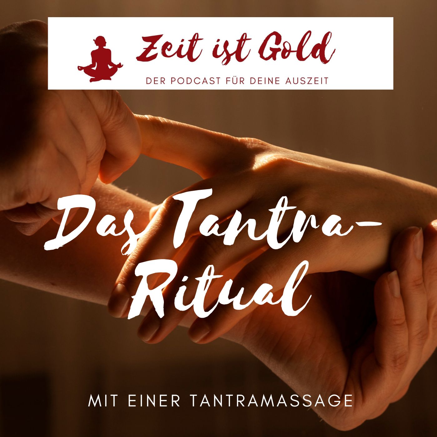 Episode 58 - Das Tantra-Ritual Episode 58 - Das Tantra-Ritual