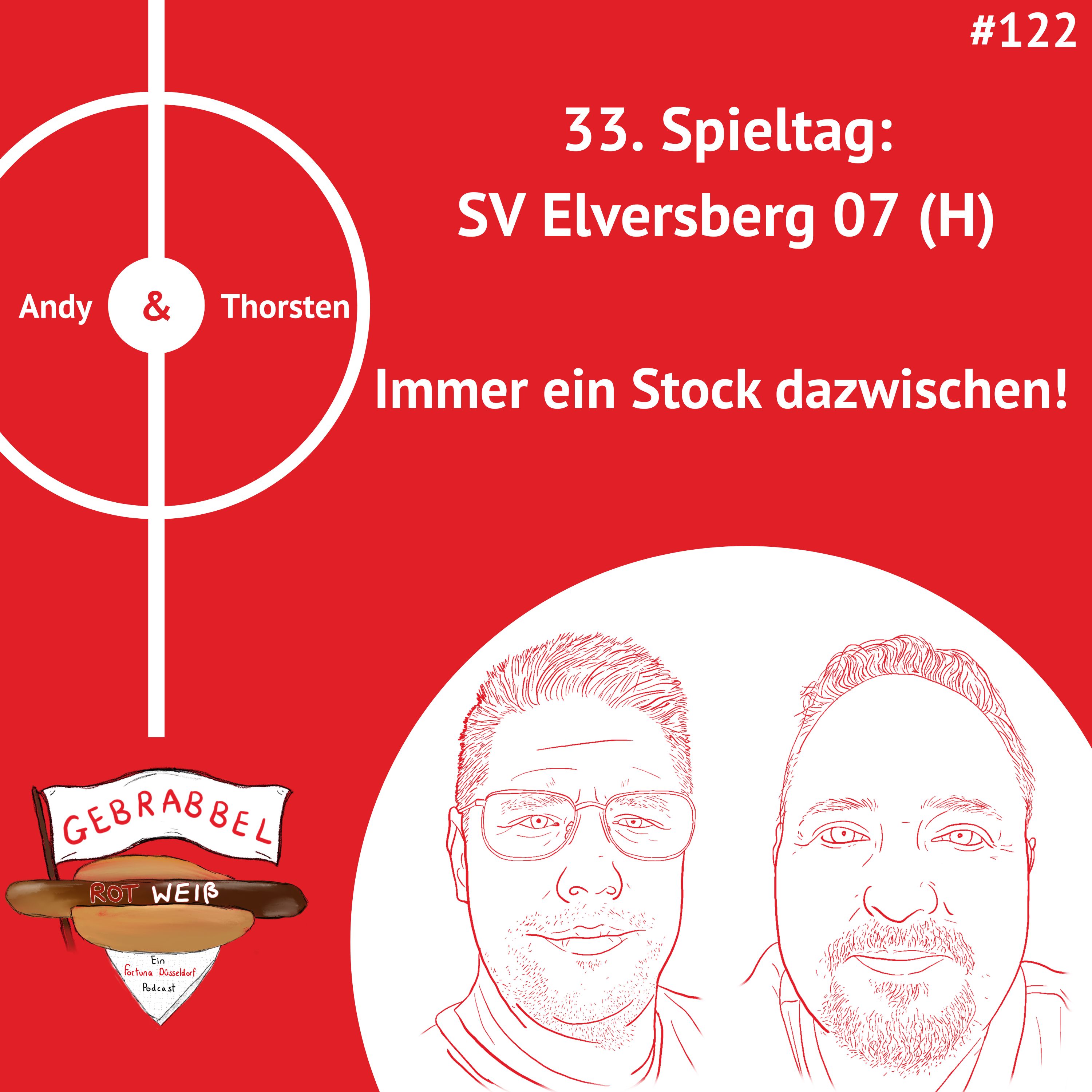 #122: 33. Spieltag: SV Elversberg 07 (H) – Immer ein Stock dazwischen! episode artwork