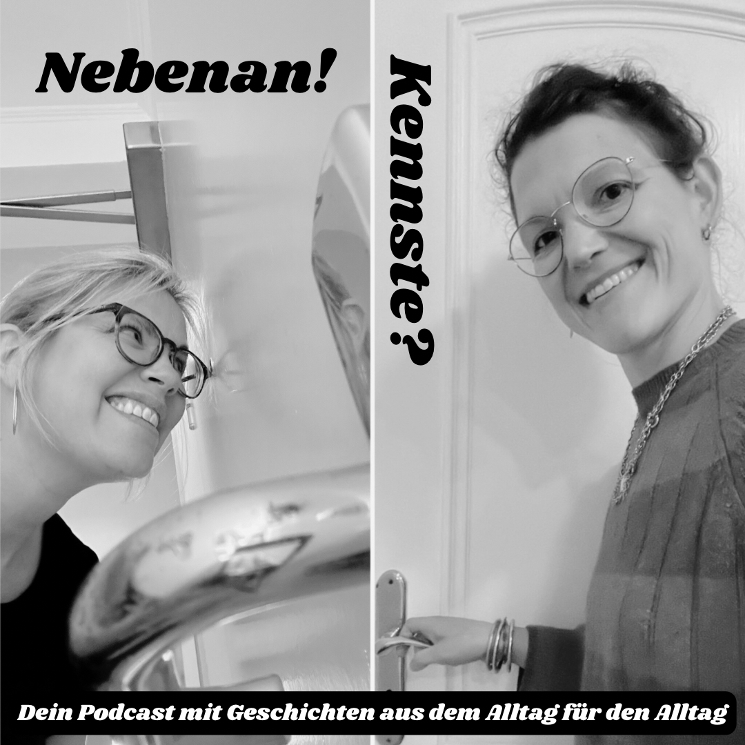 Nebenan! Kennste?