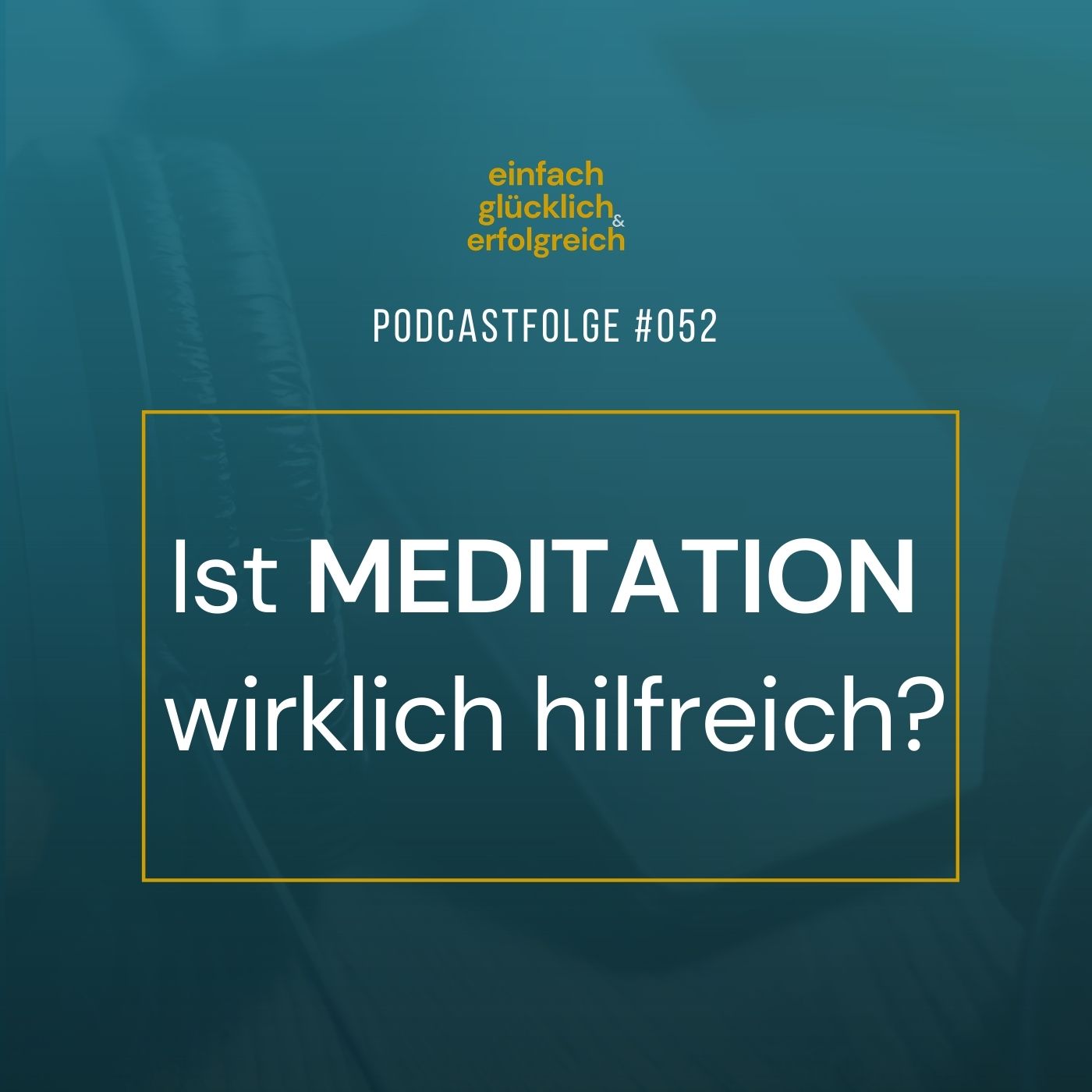Einfach Glücklich und Erfolgreich