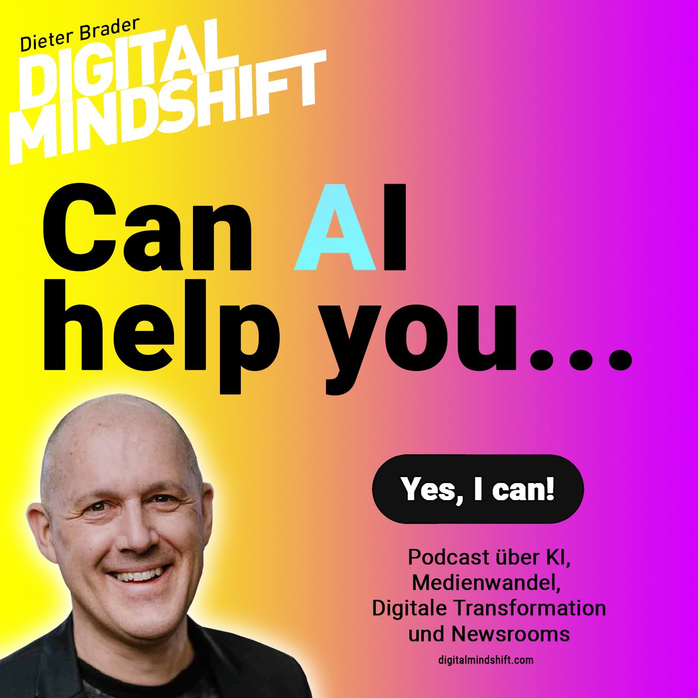 Can AI help you... #digitalmindshift