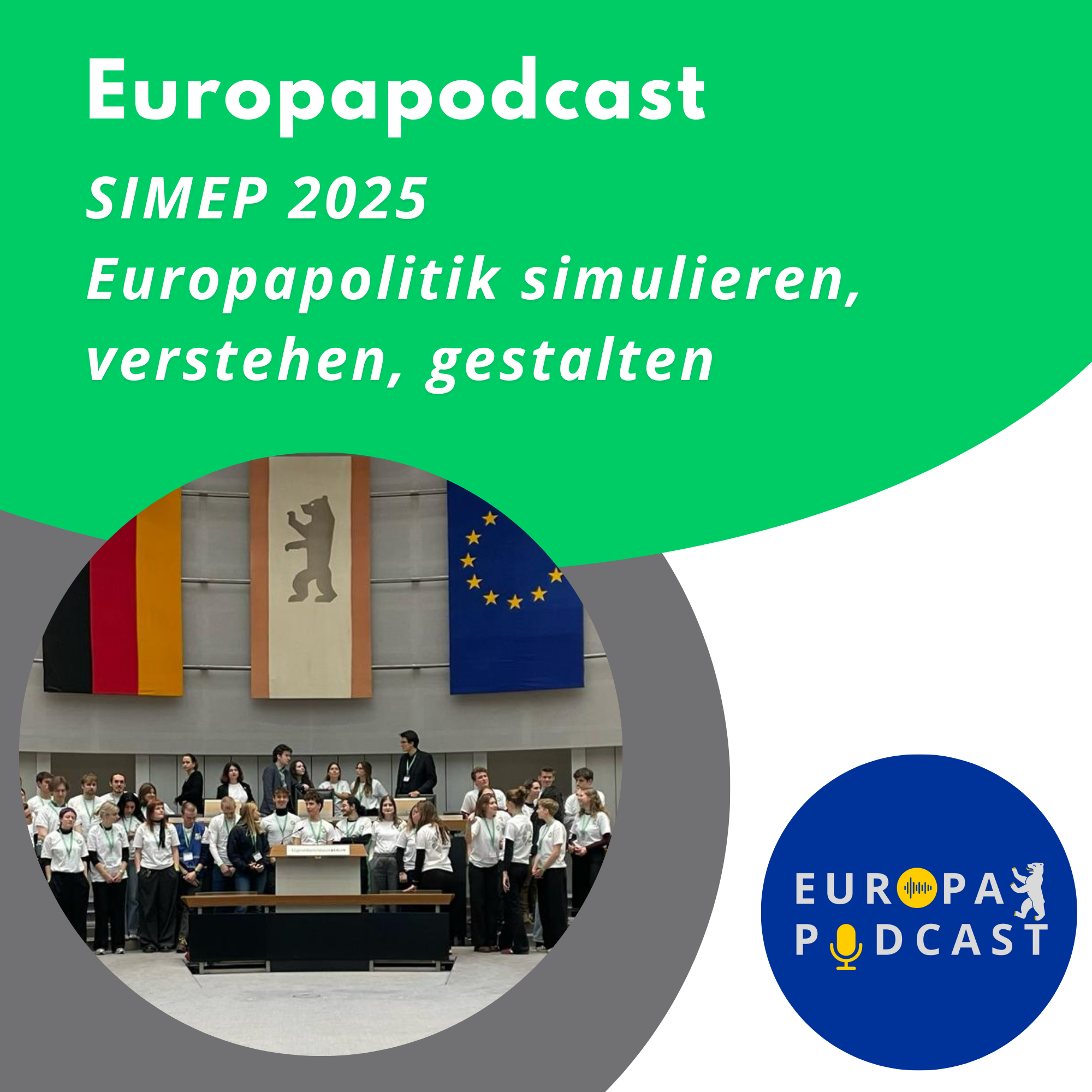 SIMEP 2025: Europapolitik simulieren, verstehen, gestalten episode artwork