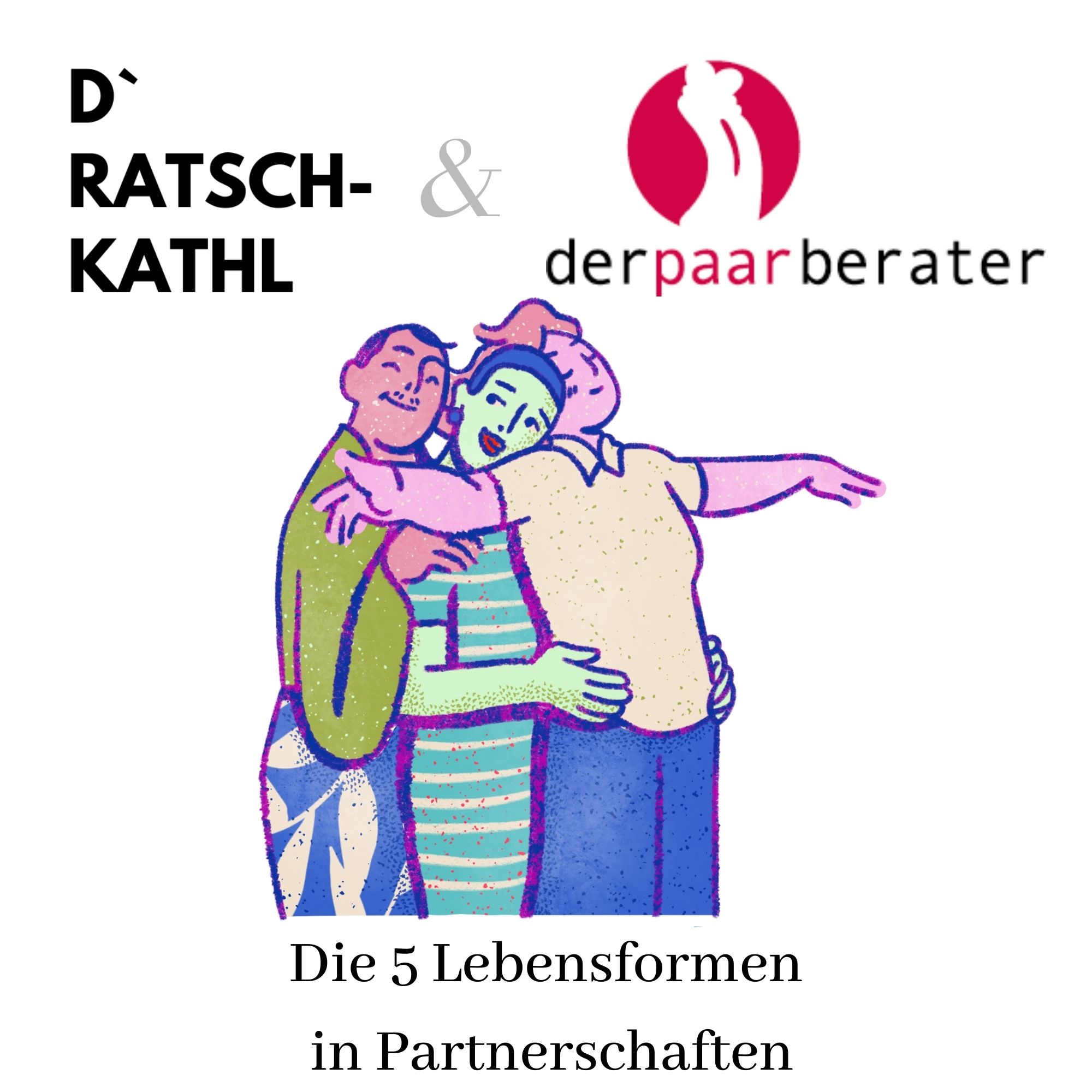 dRatschKathl & der Paarberater