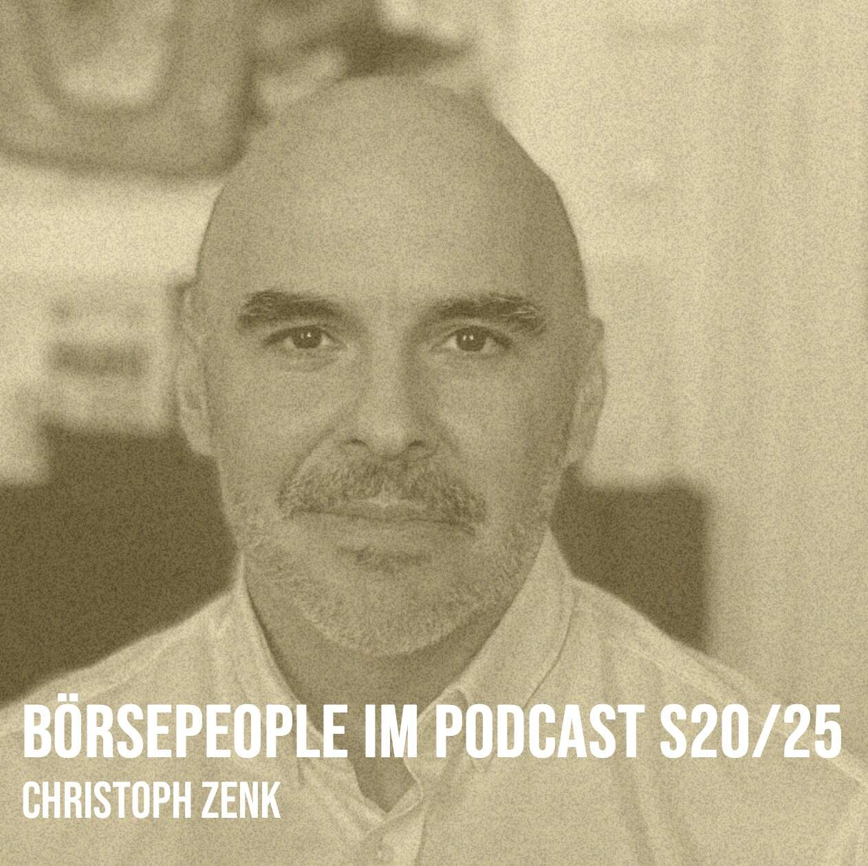 Börsepeople im Podcast S20/25: Christoph Zenk
