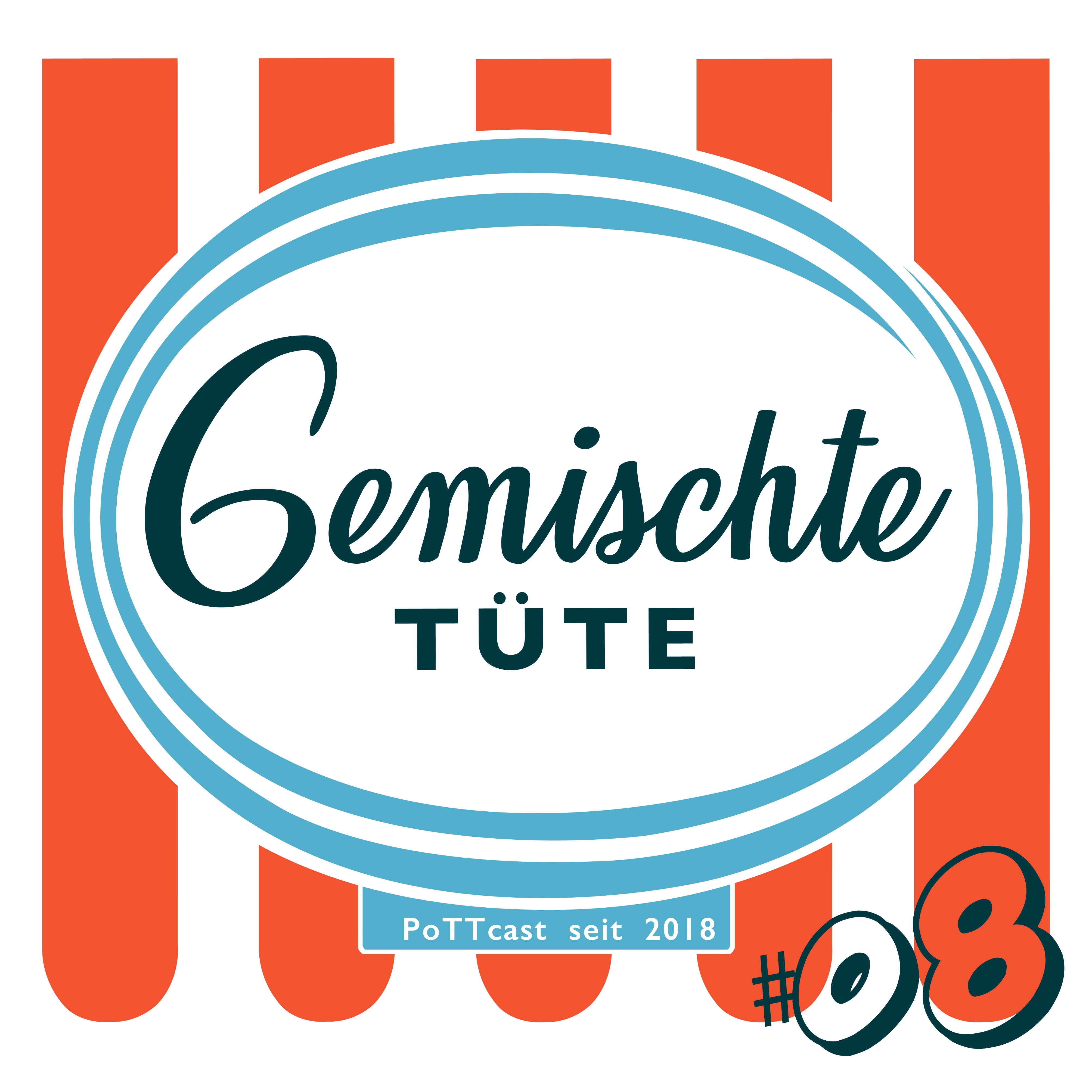 Gemischte Tüte - der PoTTcast