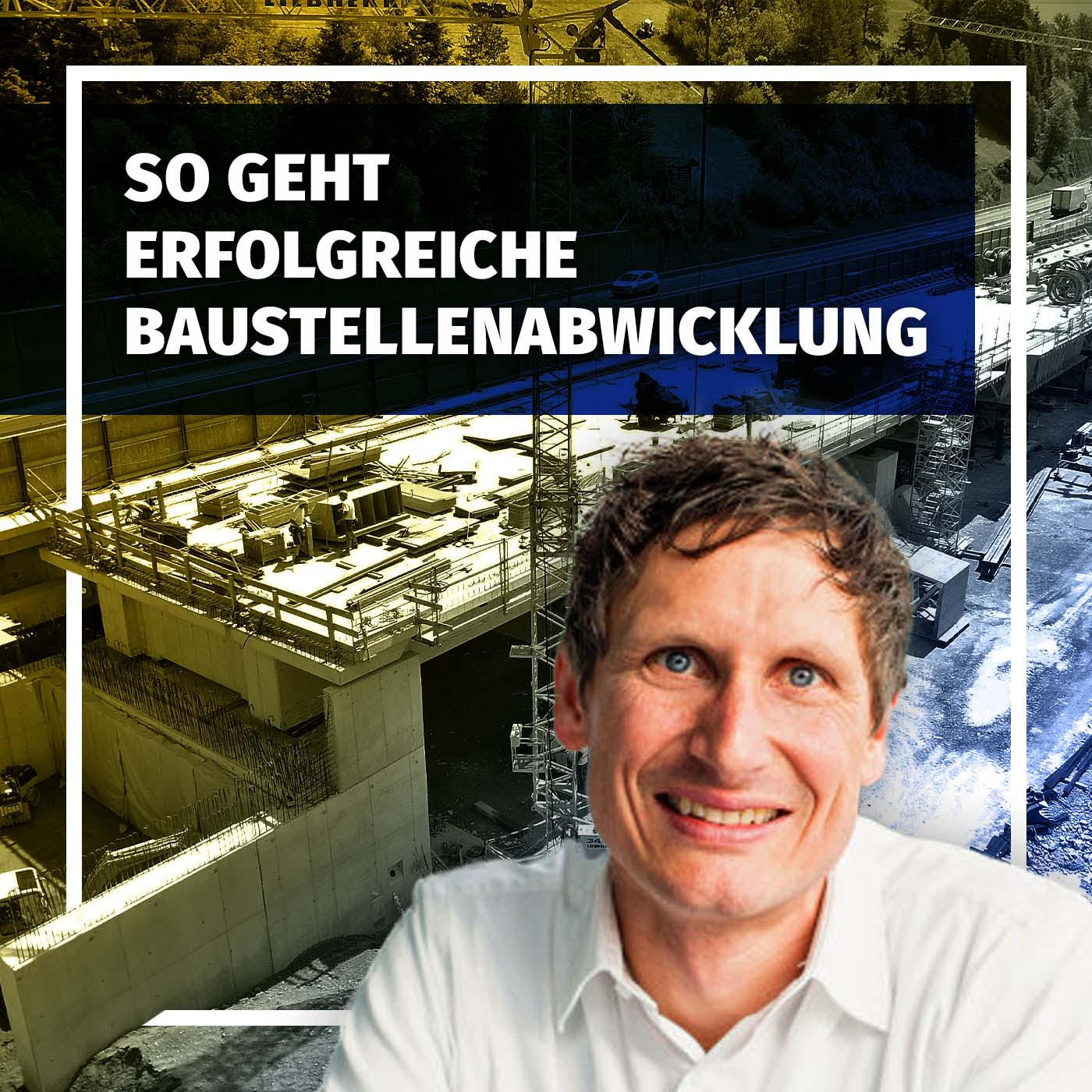 #063_Sind sich die AN auf deiner Baustelle auch schon gegenseitig auf den Füßen gestanden? episode artwork