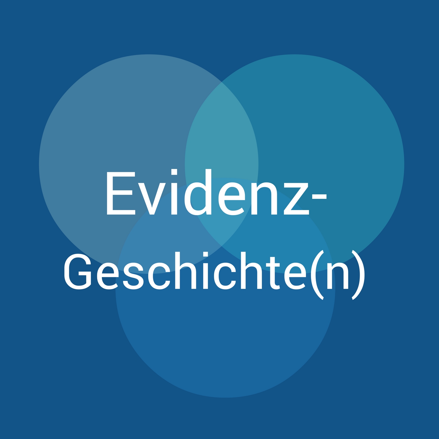 Evidenz-Geschichte(n) - Podcast