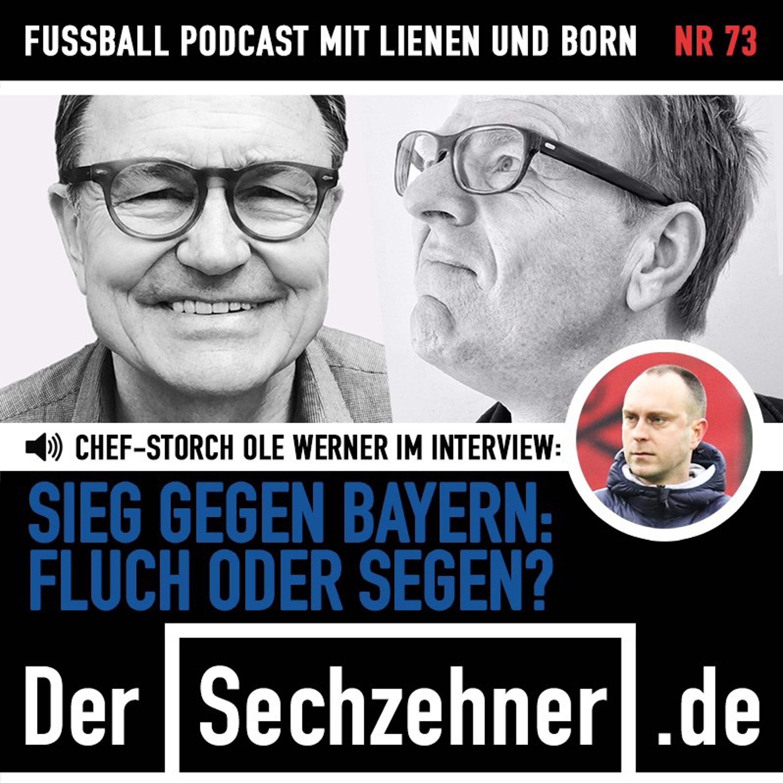 Sieg gegen Bayern:  Fluch oder Segen? Holstein-Trainer Ole Werner im Sechzehner No.73