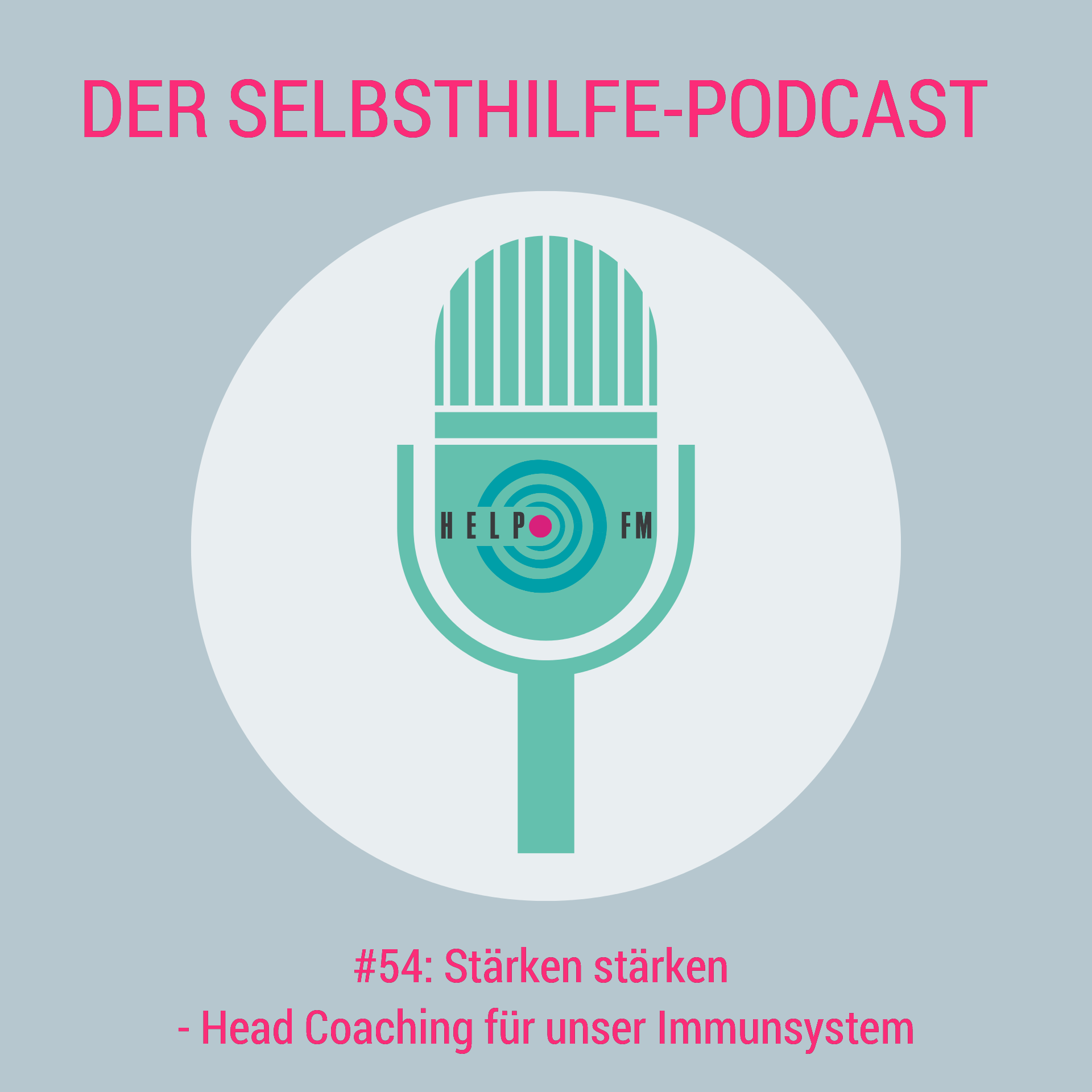 HELP FM - Der Selbsthilfe-Podcast