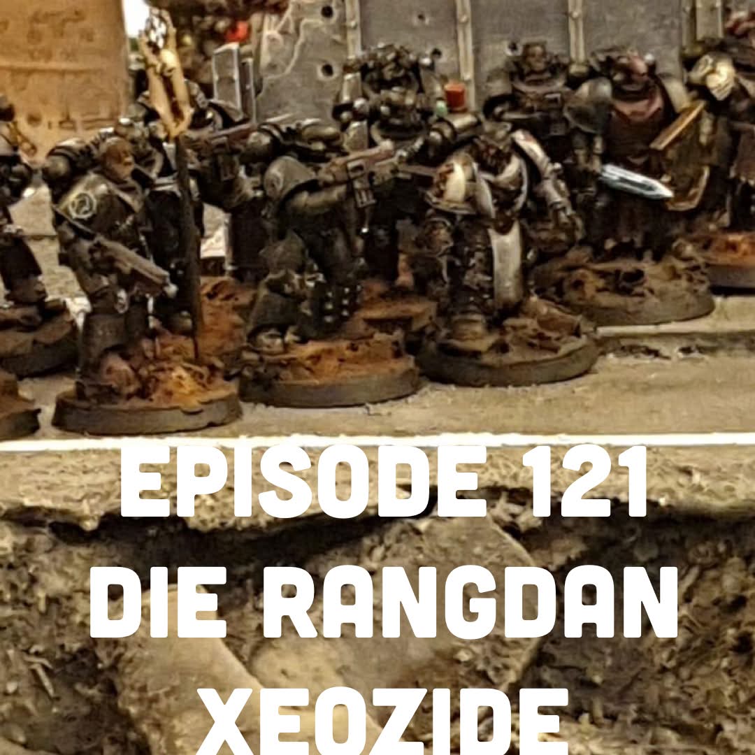 Episode 121 - Die Rangdan Xenozide episode artwork