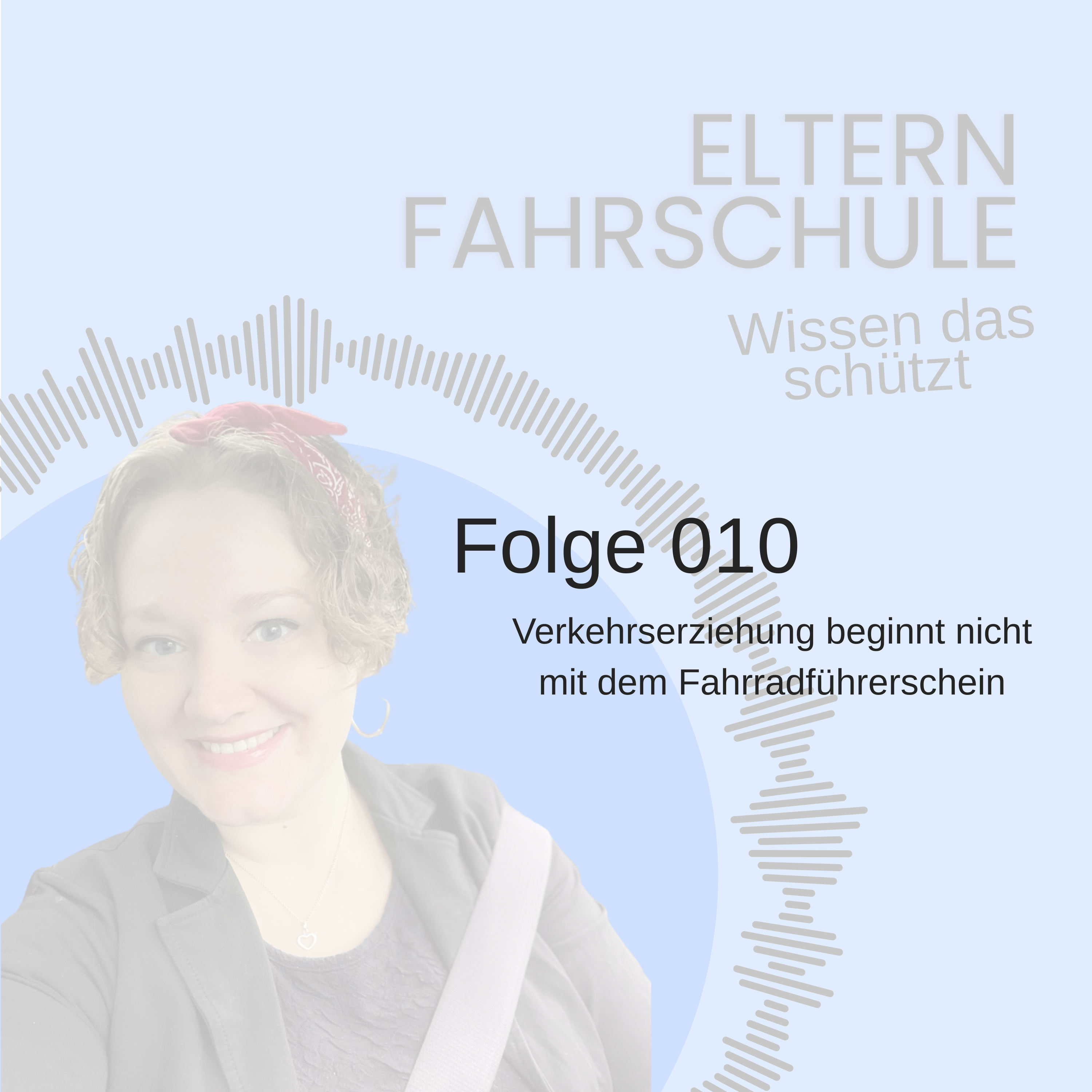 010 - Verkehrserziehung beginnt nicht mit dem Fahrradführerschein episode artwork