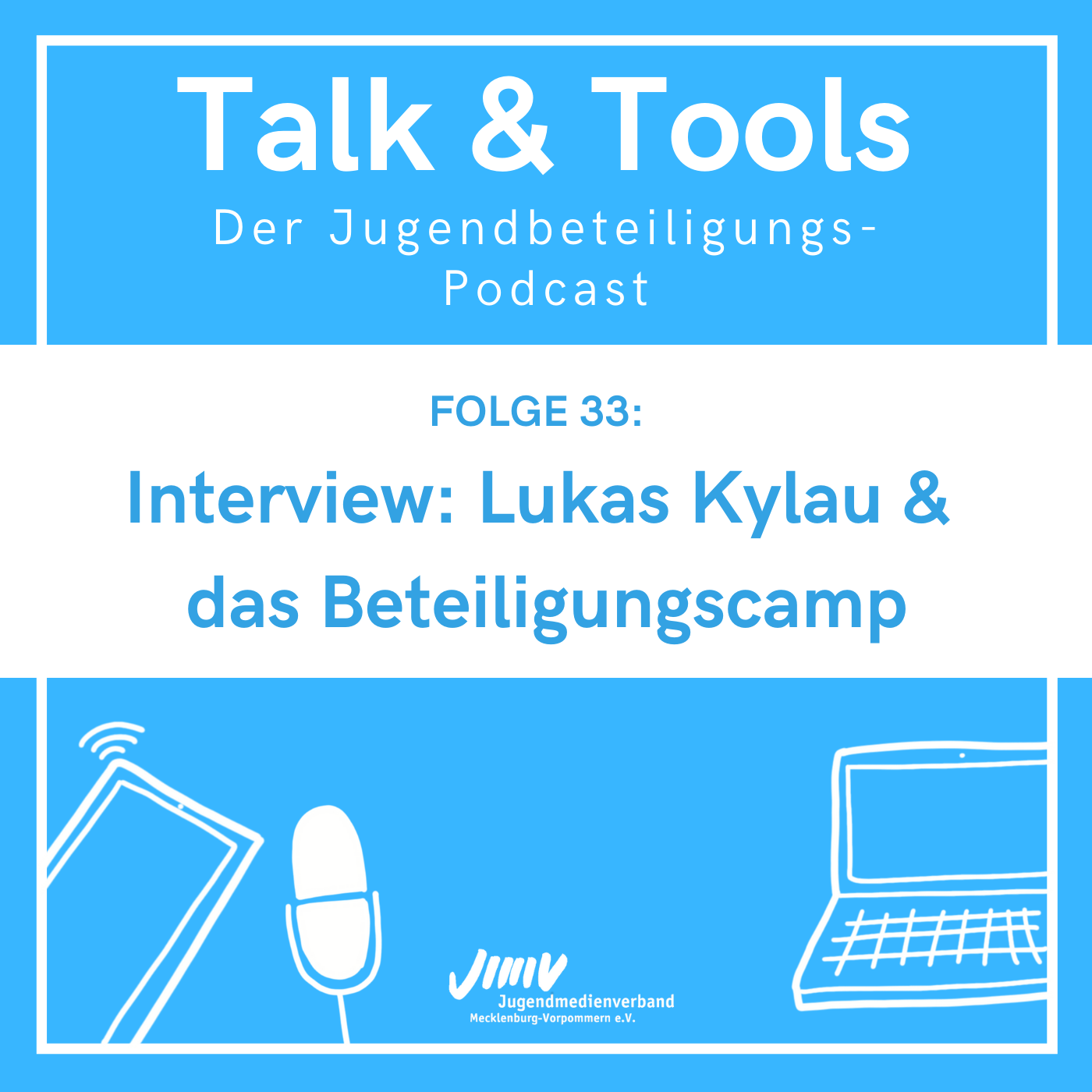 Talk & Tools - der Jugendbeteiligungs-Podcast