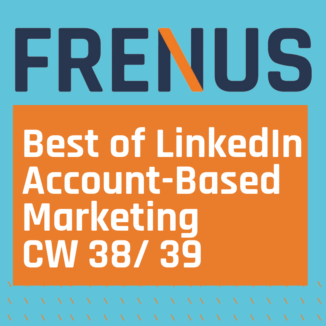 Best of LinkedIn: Account-based Marketing CW 38/ 39 episode artwork