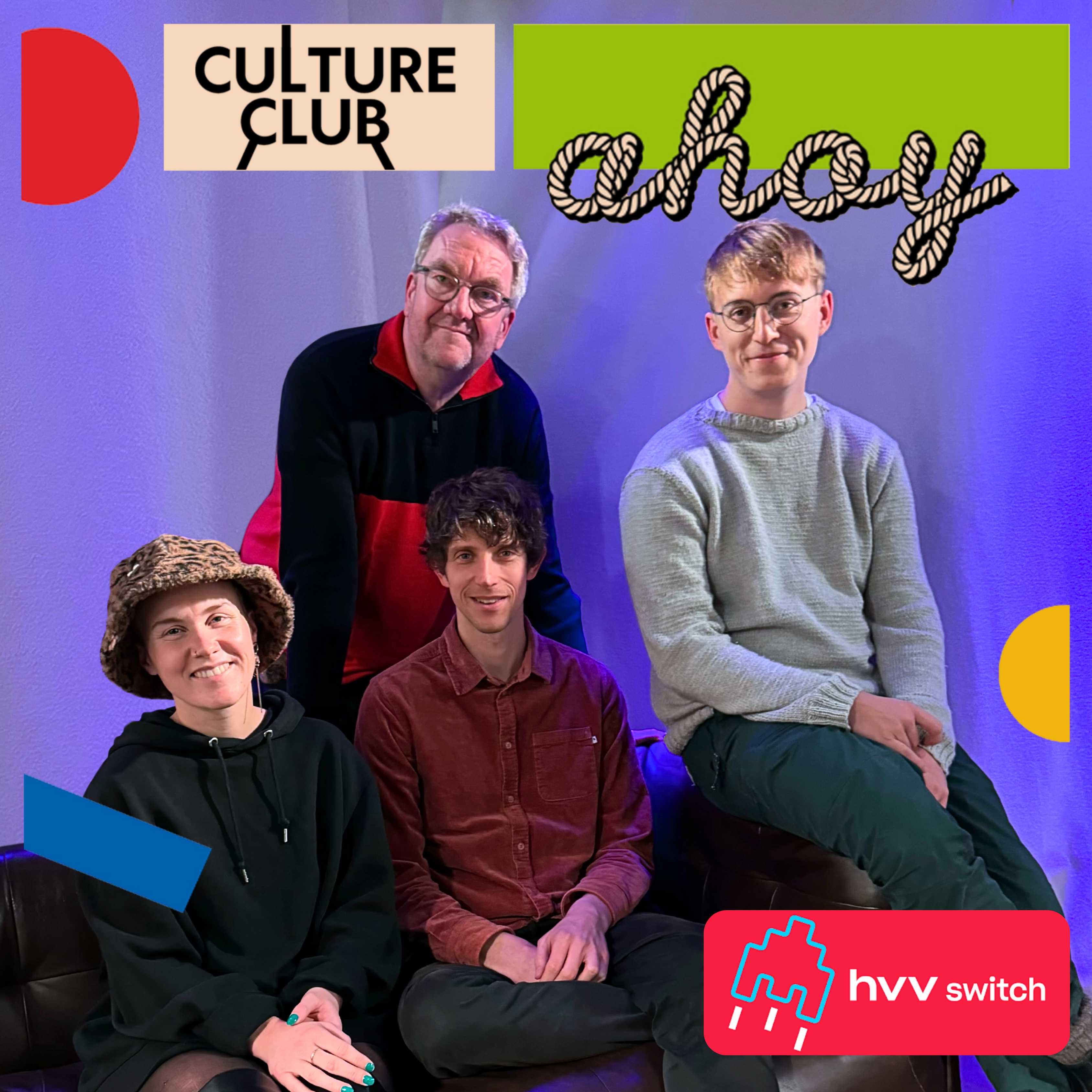 Culture Club - Der Kulturtalk bei ahoy, präsentiert von hvv switch