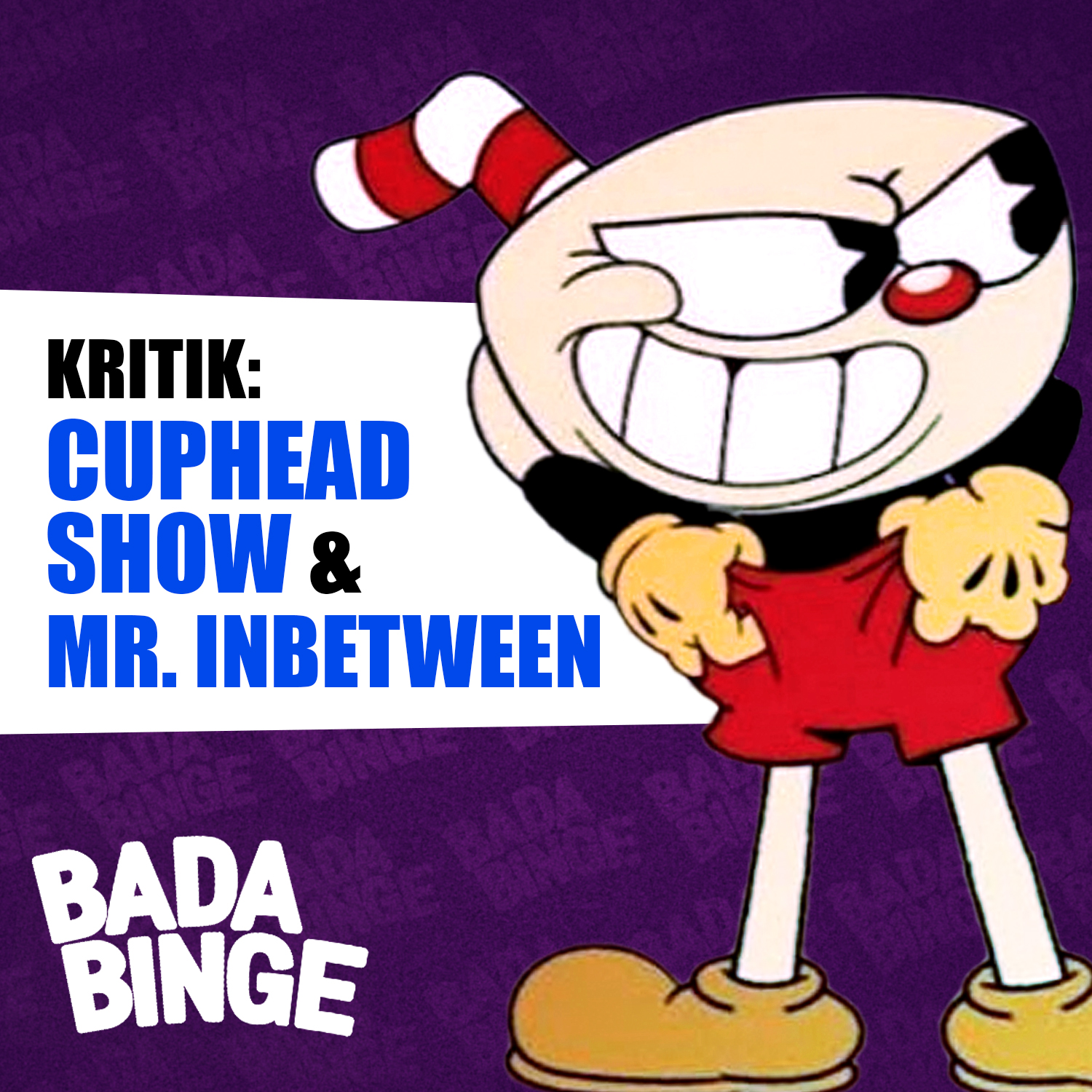 #115 | DIE CUPHEAD SHOW! - Goldener Kelch oder trübe Tasse?