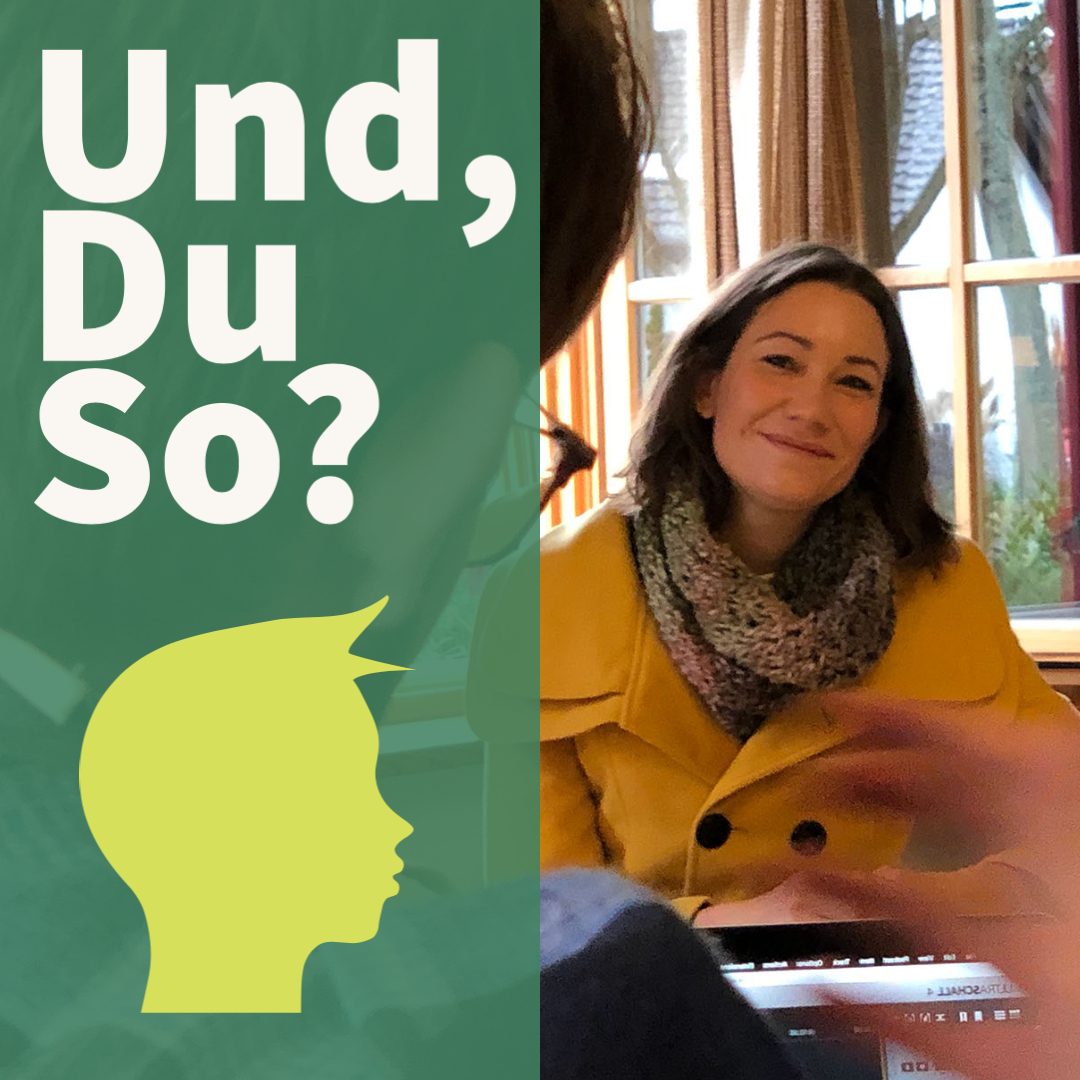 Und, Du so?