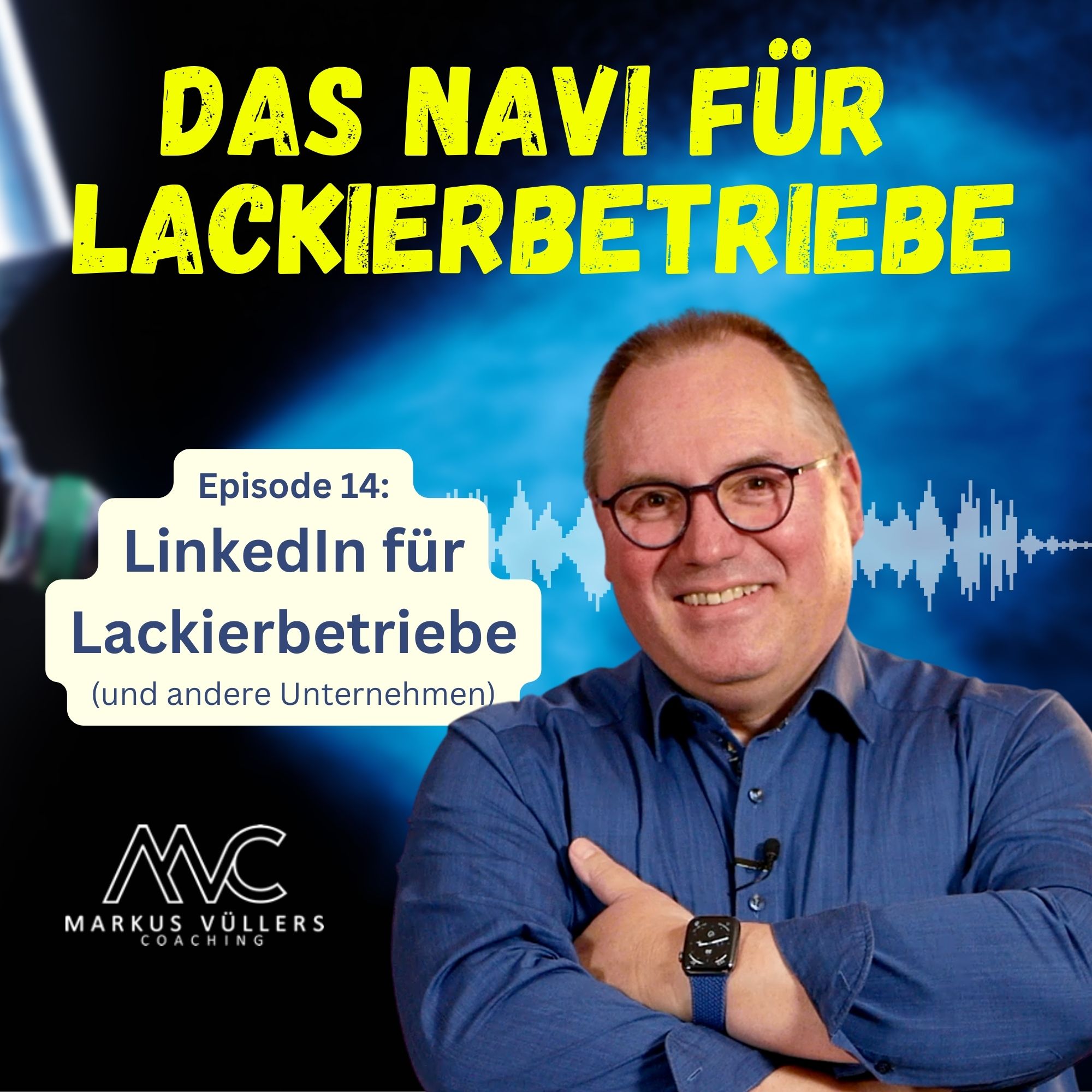 LinkedIn für Lackierbetriebe (und andere Unternehmen) episode artwork