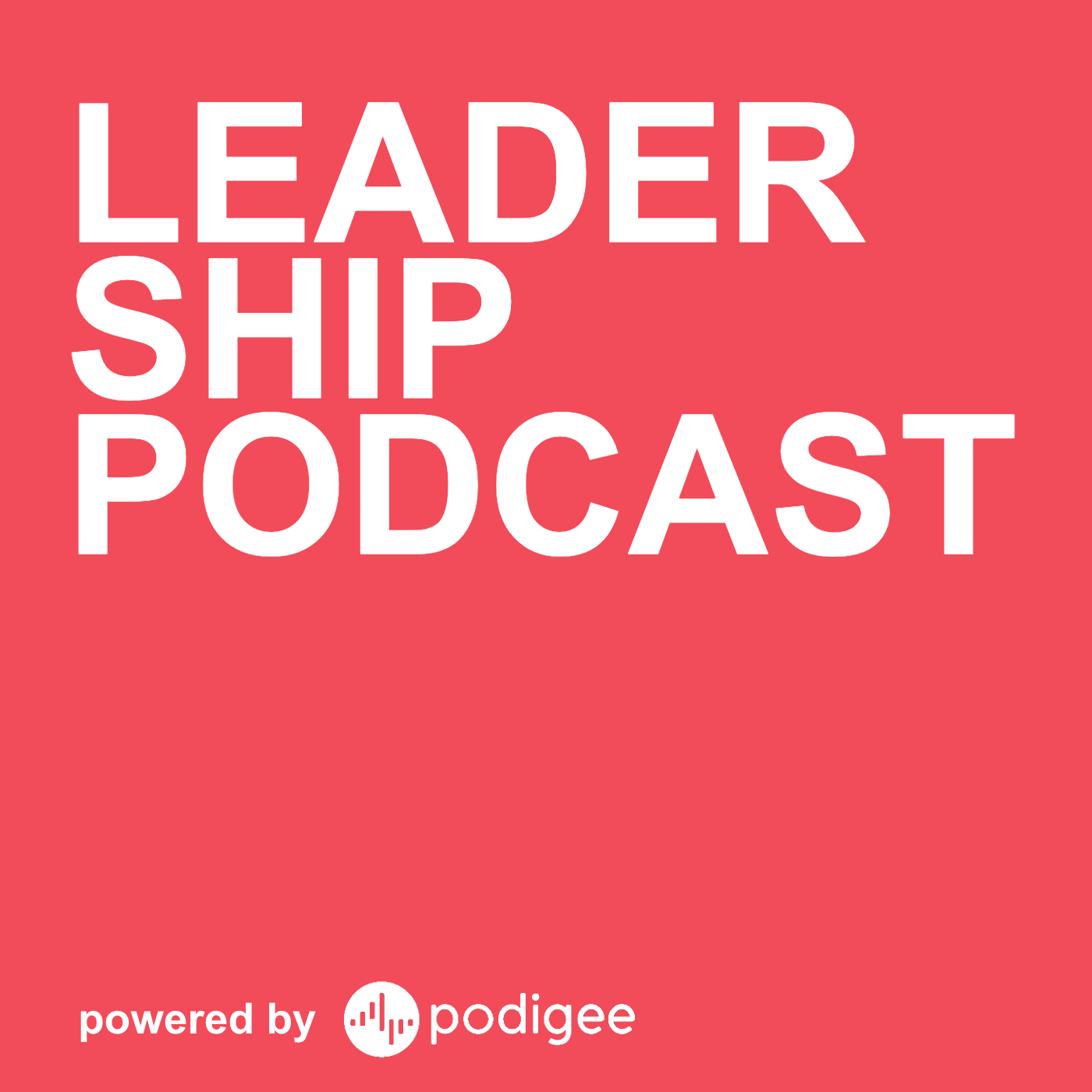 Leadership Podcast podcast artwork