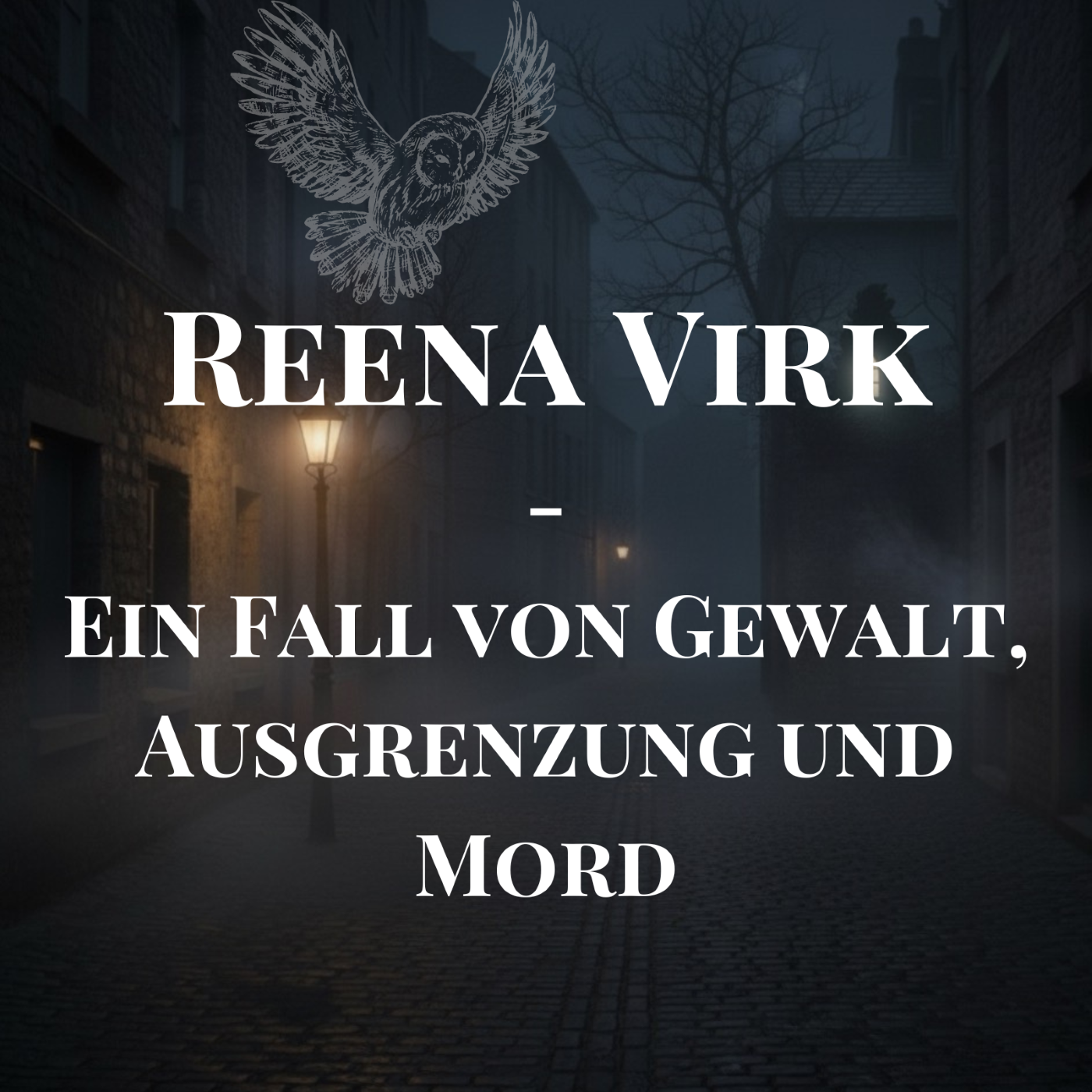 Reena Virk - ein Fall von Gewalt, Ausgrenzung und Mord episode artwork