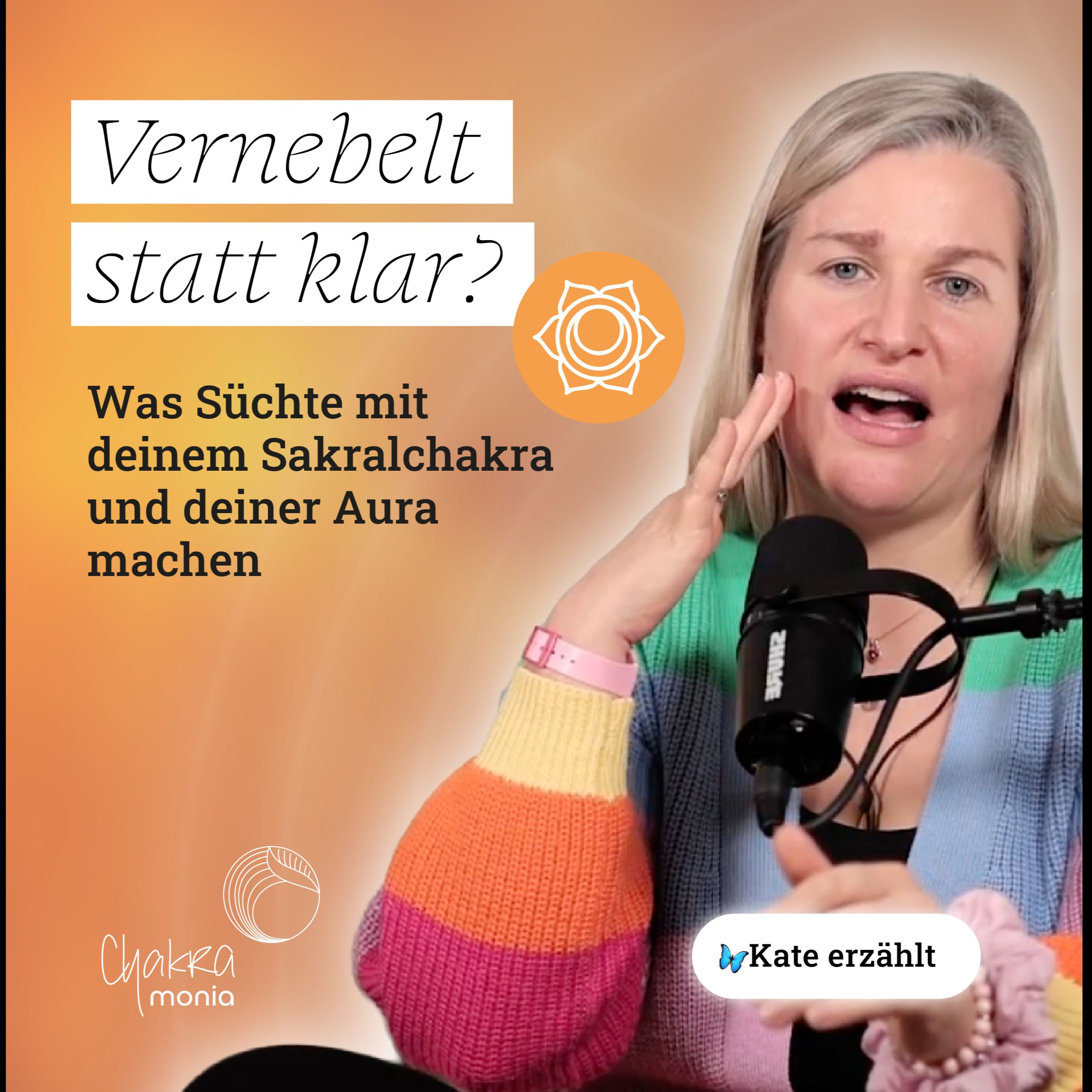 #181: Vernebelt statt klar? Was Süchte mit deinem Sakralchakra und deiner Aura machen episode artwork