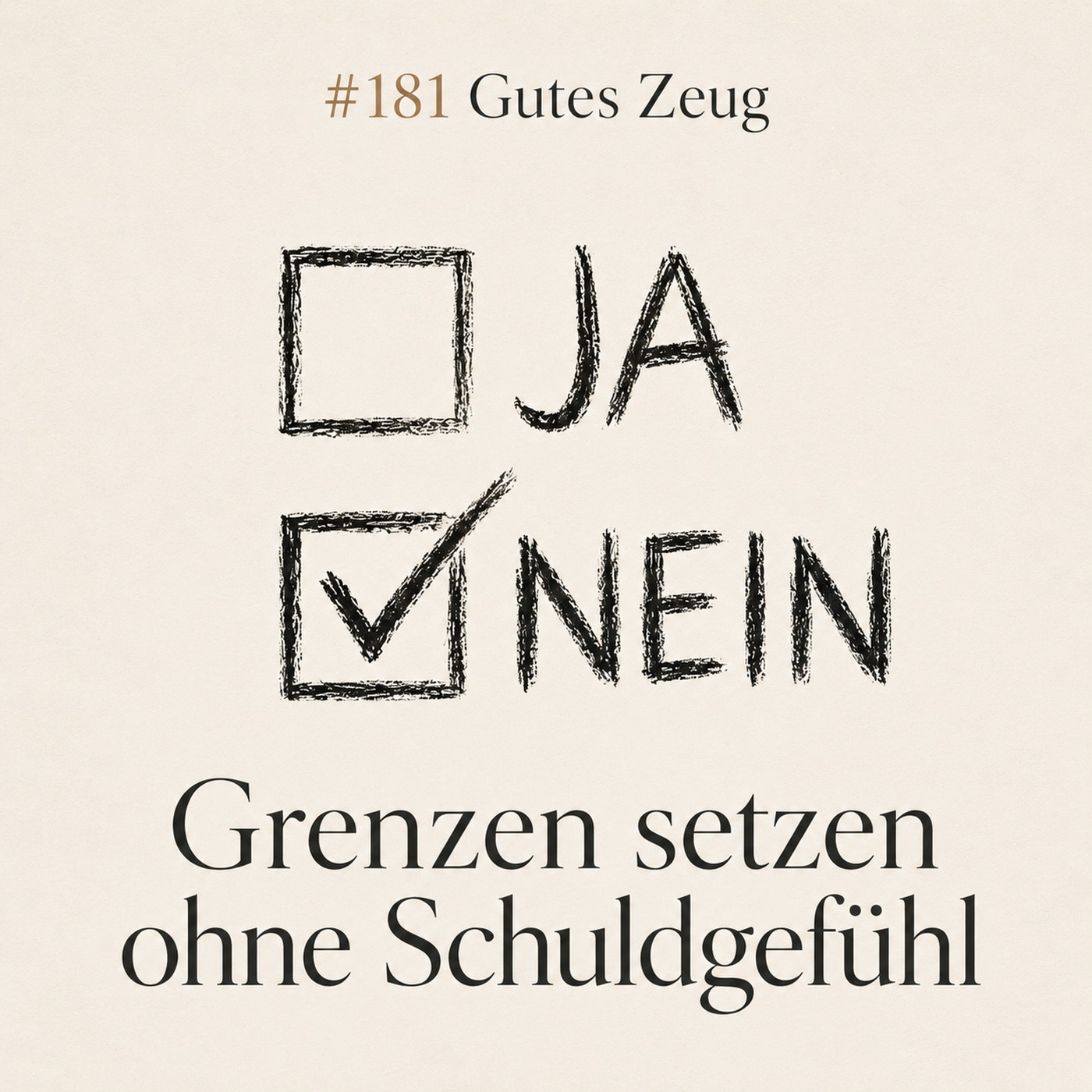 #181Grenzen setzen ohne Schuldgefühl – So schützt du dich und stärkst deine Beziehungen. episode artwork