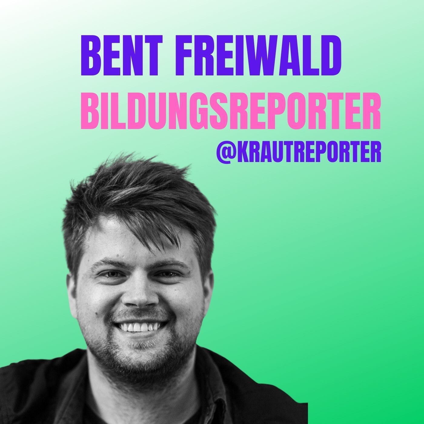 Bent Freiwald (Bildungsexperte, Krautreporter): Warum ist Schule so, wie sie ist?