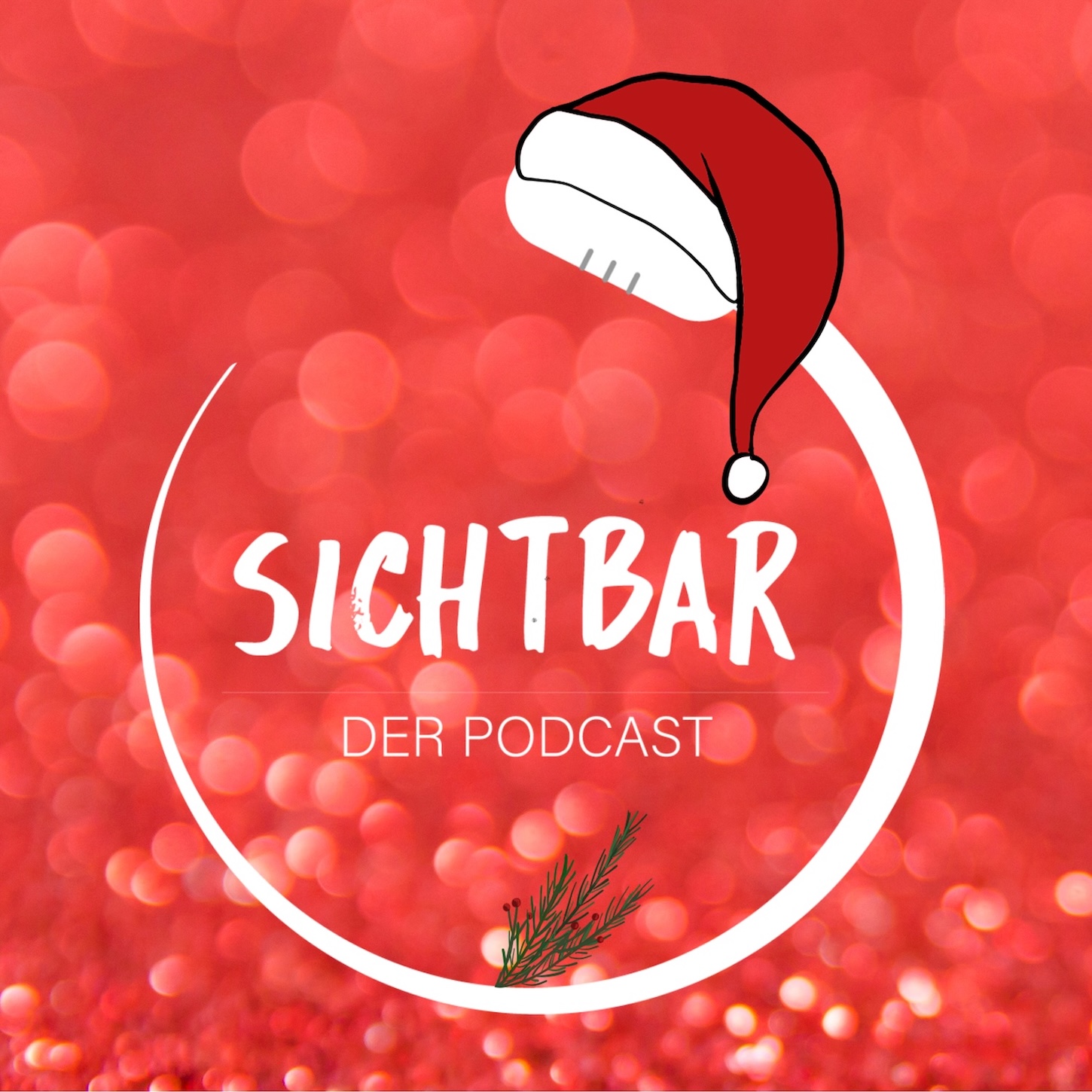 SICHTBAR – Der Podcast