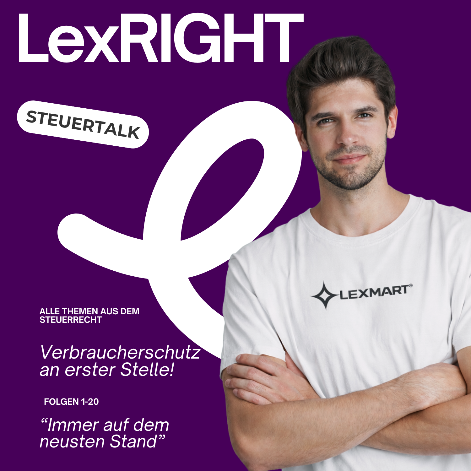 LexRight – Steuerrecht verstehen, Fehler vermeiden, richtig handeln podcast artwork