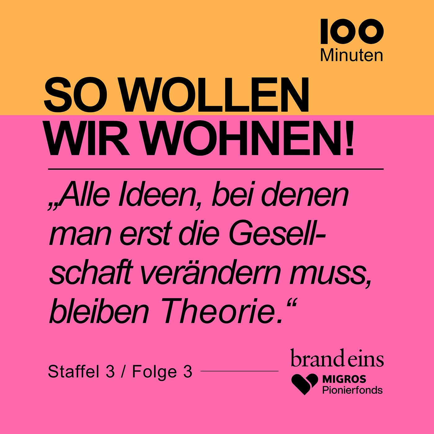 „Alle Ideen, bei denen man erst die Gesellschaft verändern muss, bleiben Theorie.“ episode artwork