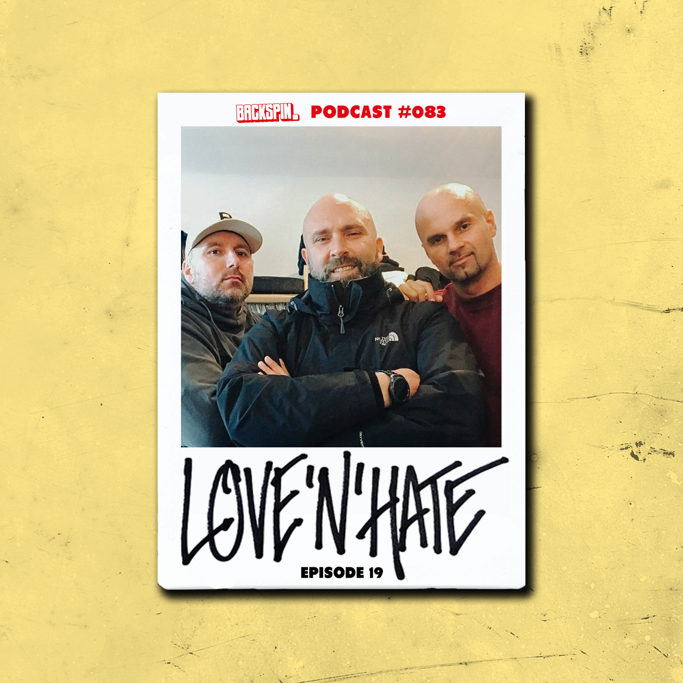 BACKSPIN Love\'N\'Hate: Der wirklich reale Hip-Hop Podcast