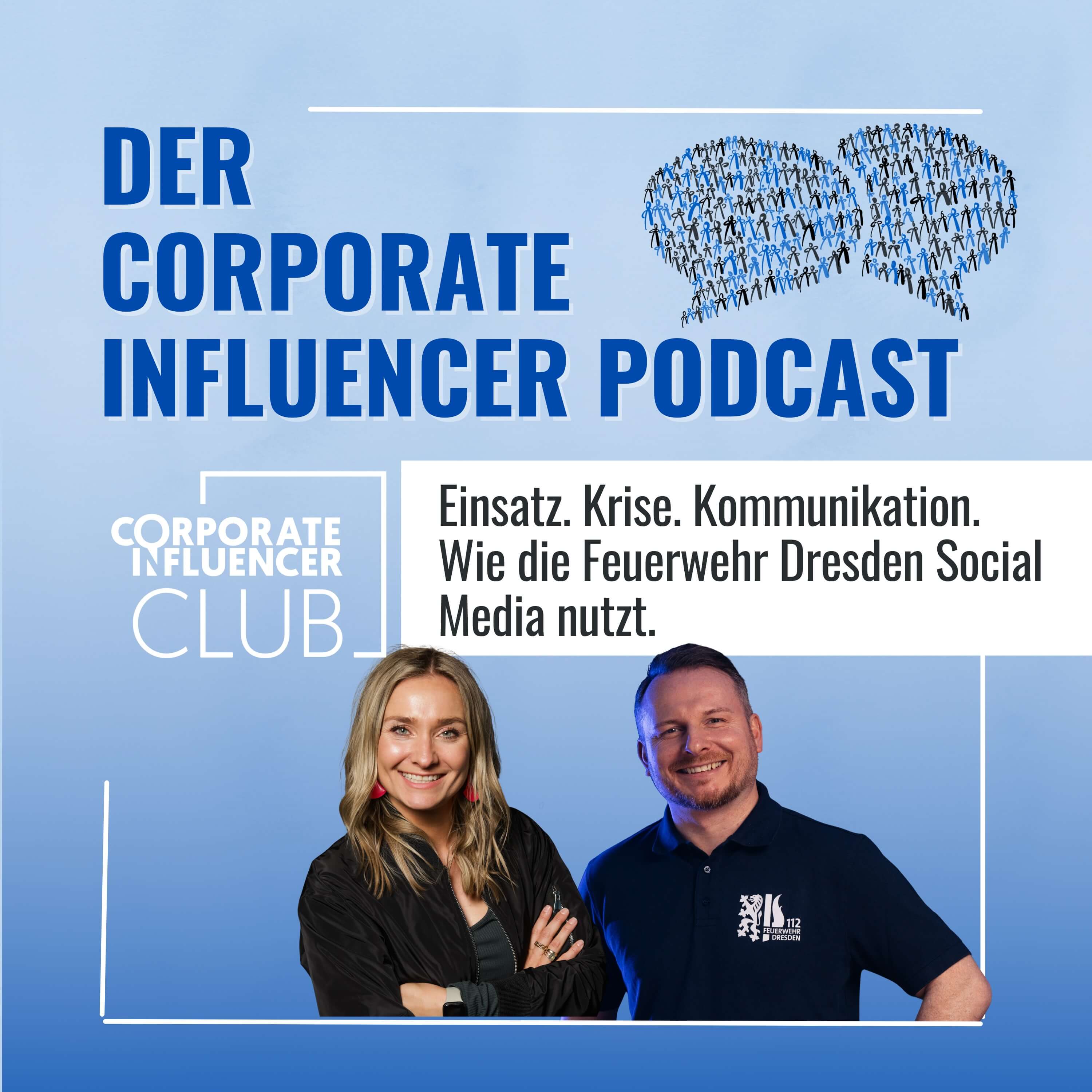 Corporate Influencer Podcast - Menschen. Marken. Wirkung.