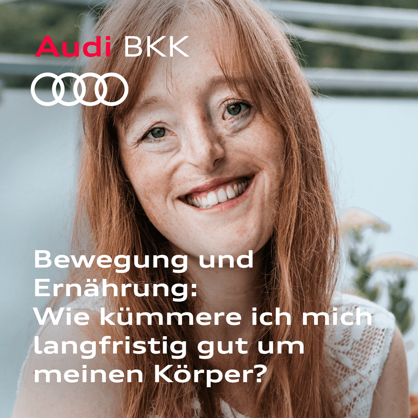 Von Achtsam bis Zuckerfrei – Der Gesundheits-Podcast der Audi BKK