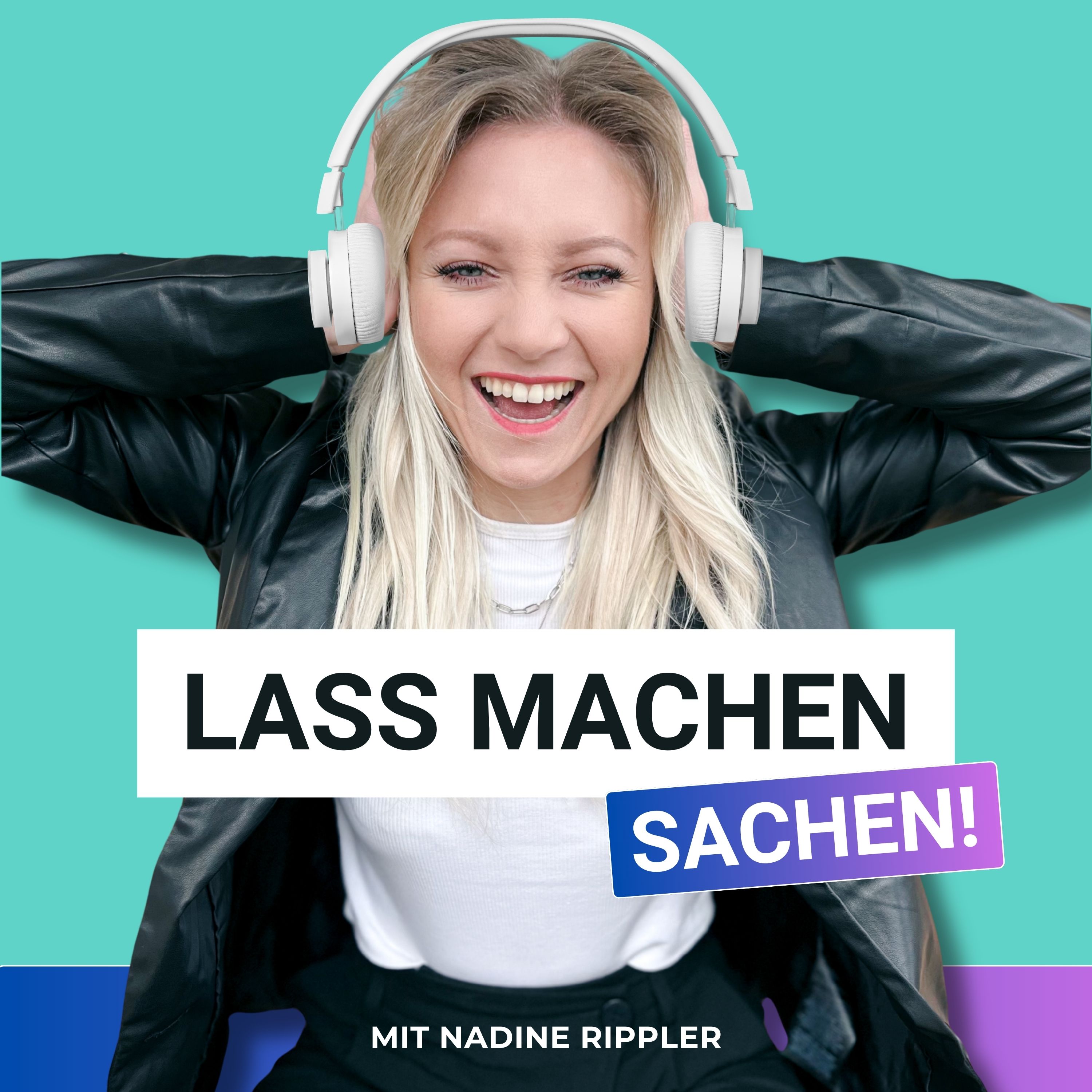 LASS MACHEN SACHEN