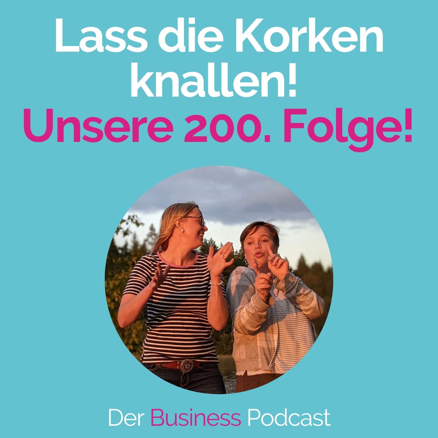 Der Business Podcast - Sales & Mindset Impulse für selbstständige Frauen