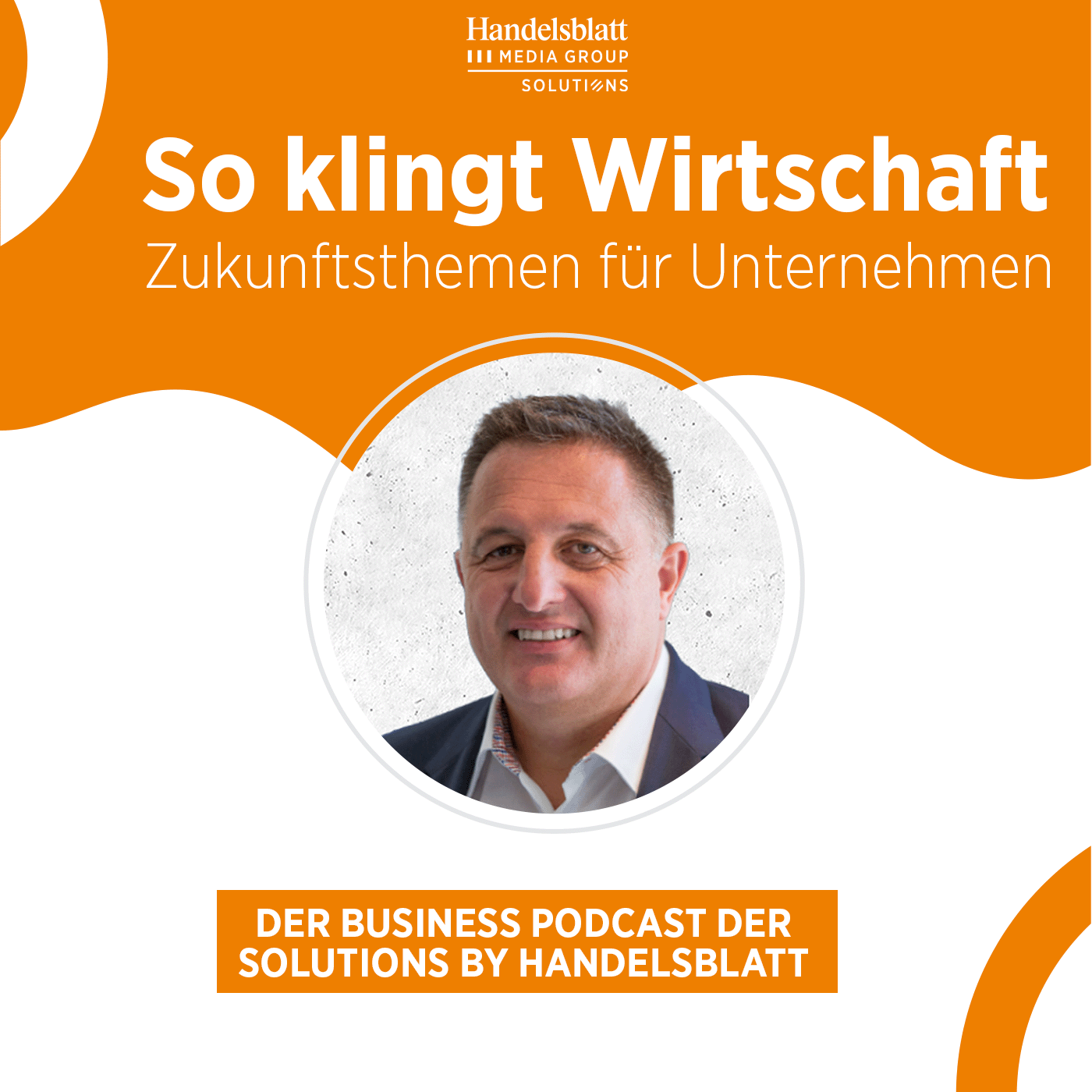 So klingt Wirtschaft – Zukunftsthemen für Unternehmen