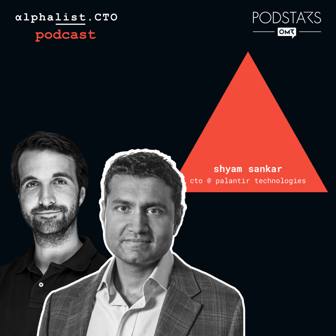 #106 - Meritocracy, Backend and Engineer-led Sales feat. Shyam Sankar // CTO @ Palantir Technologies - podcast episode cover