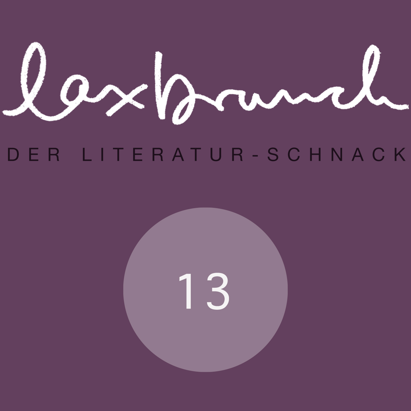 laxbrunch. der literaturschnack