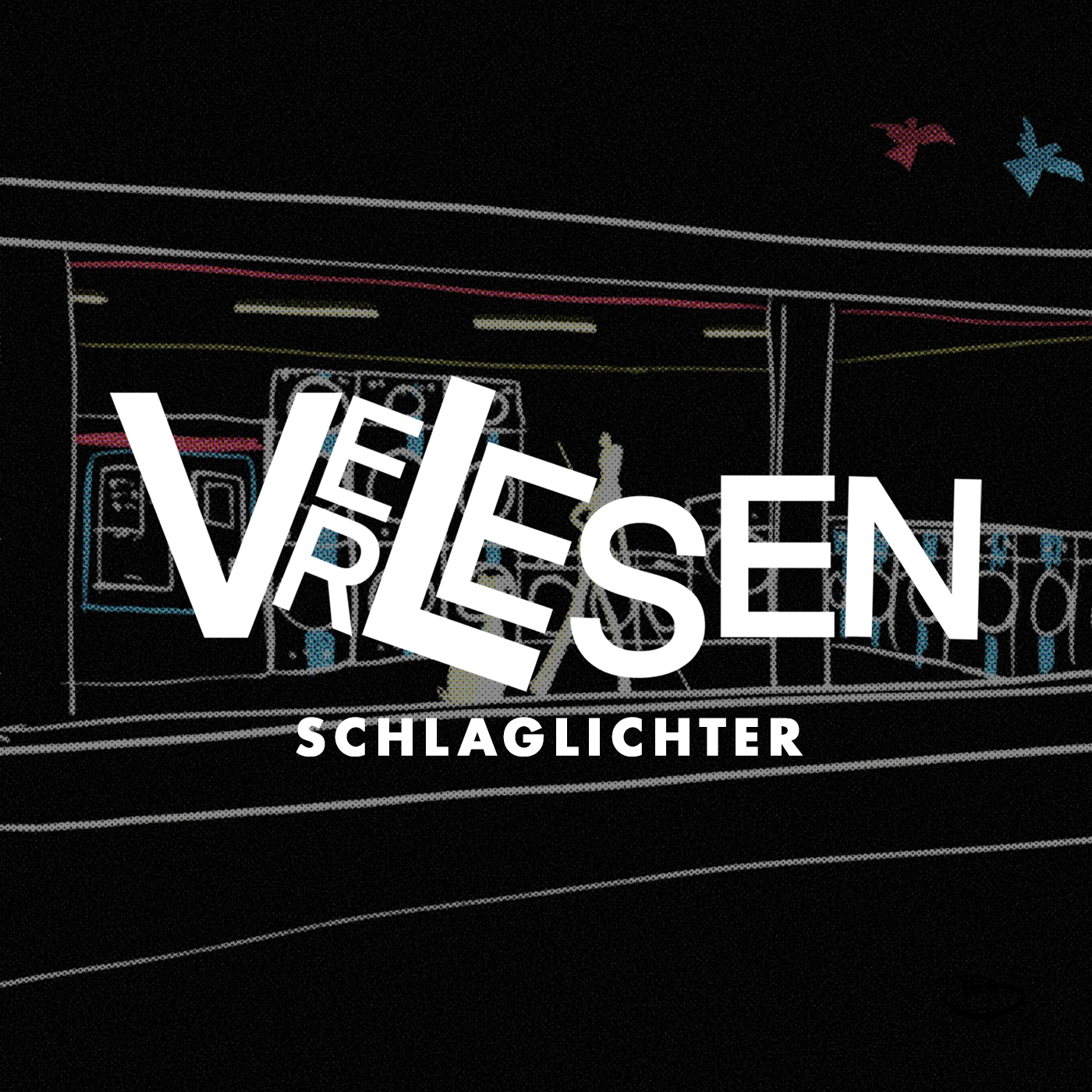 Verlesen - Der Podcast