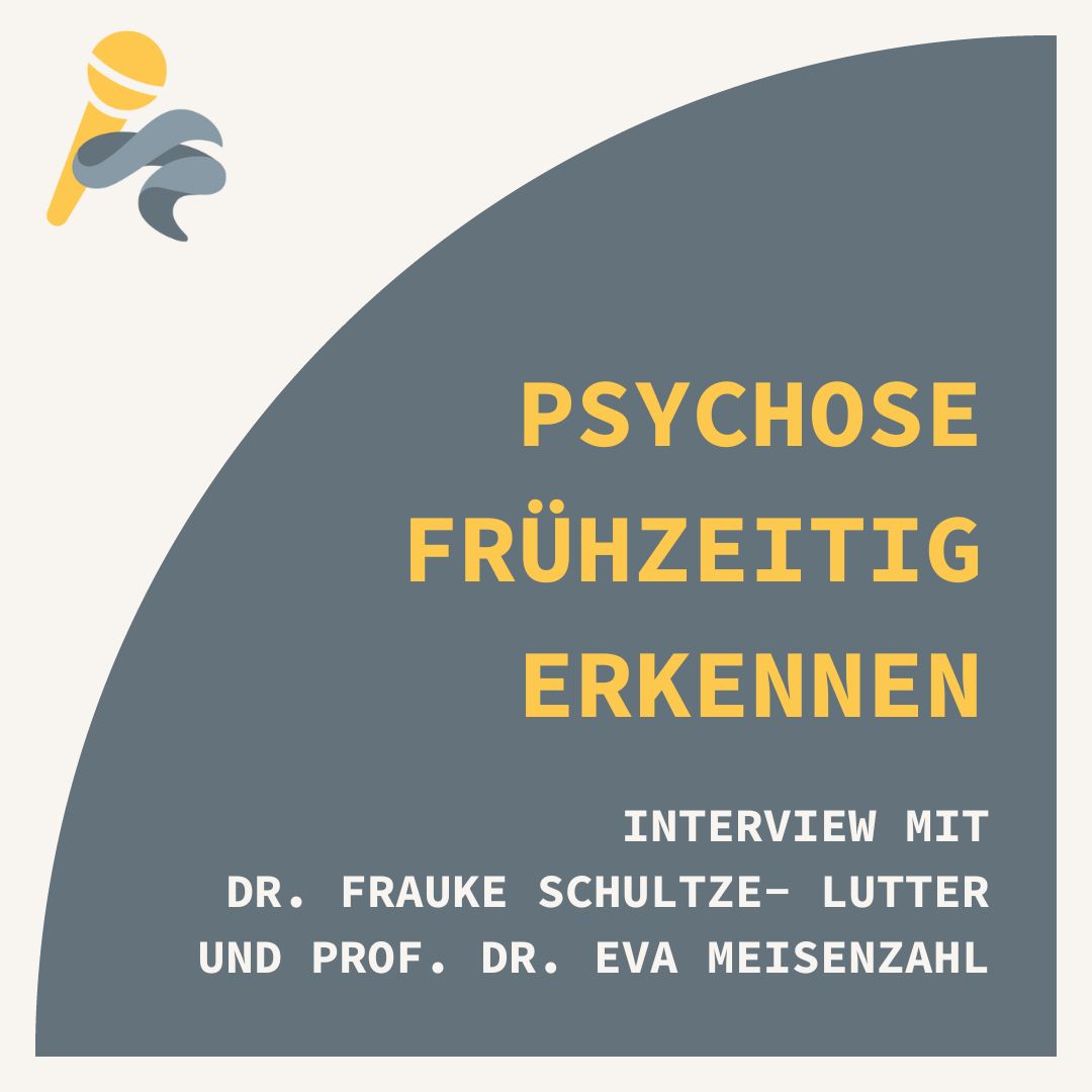 Psychose frühzeitig erkennen