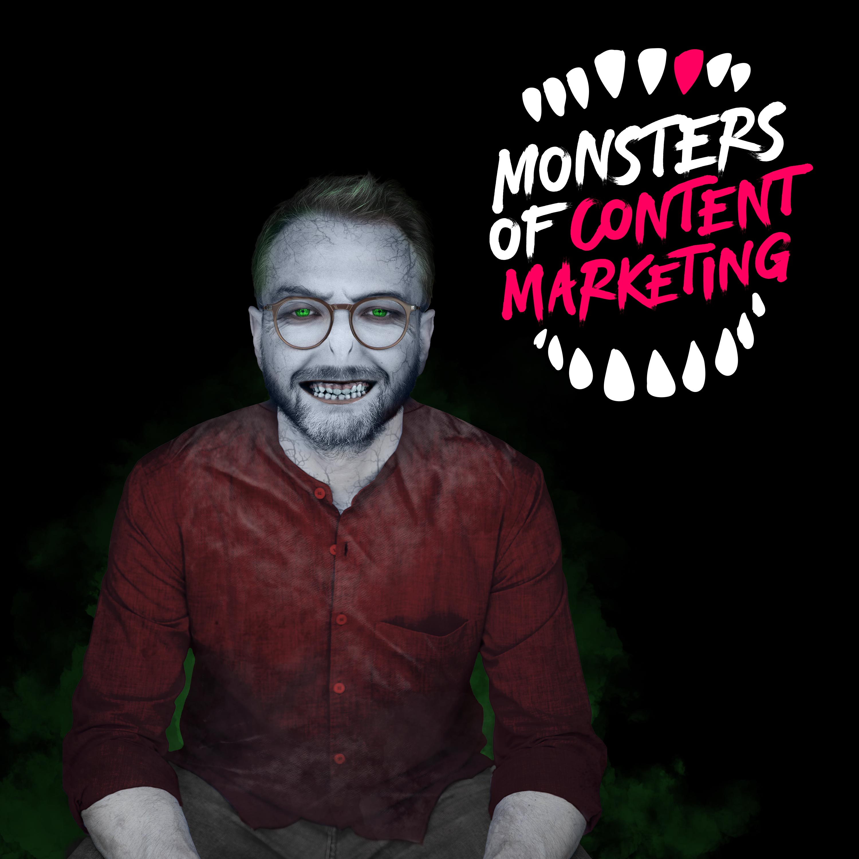 Monsters of Content Marketing