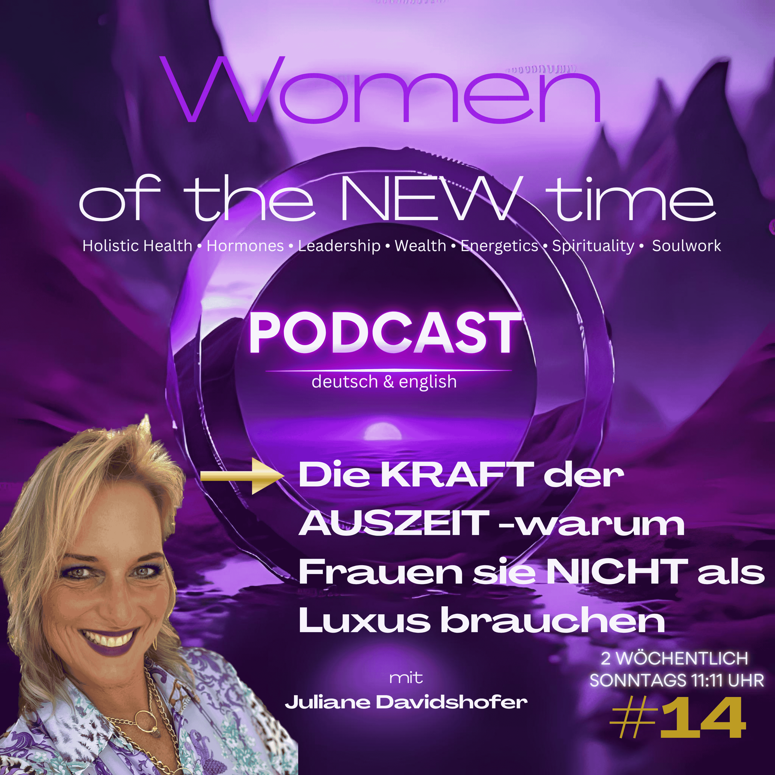 Die KRAFT der AUSZEIT - warum Frauen sie NICHT als Luxus, sondern als NOTWENDIGKEIT brauchen episode artwork