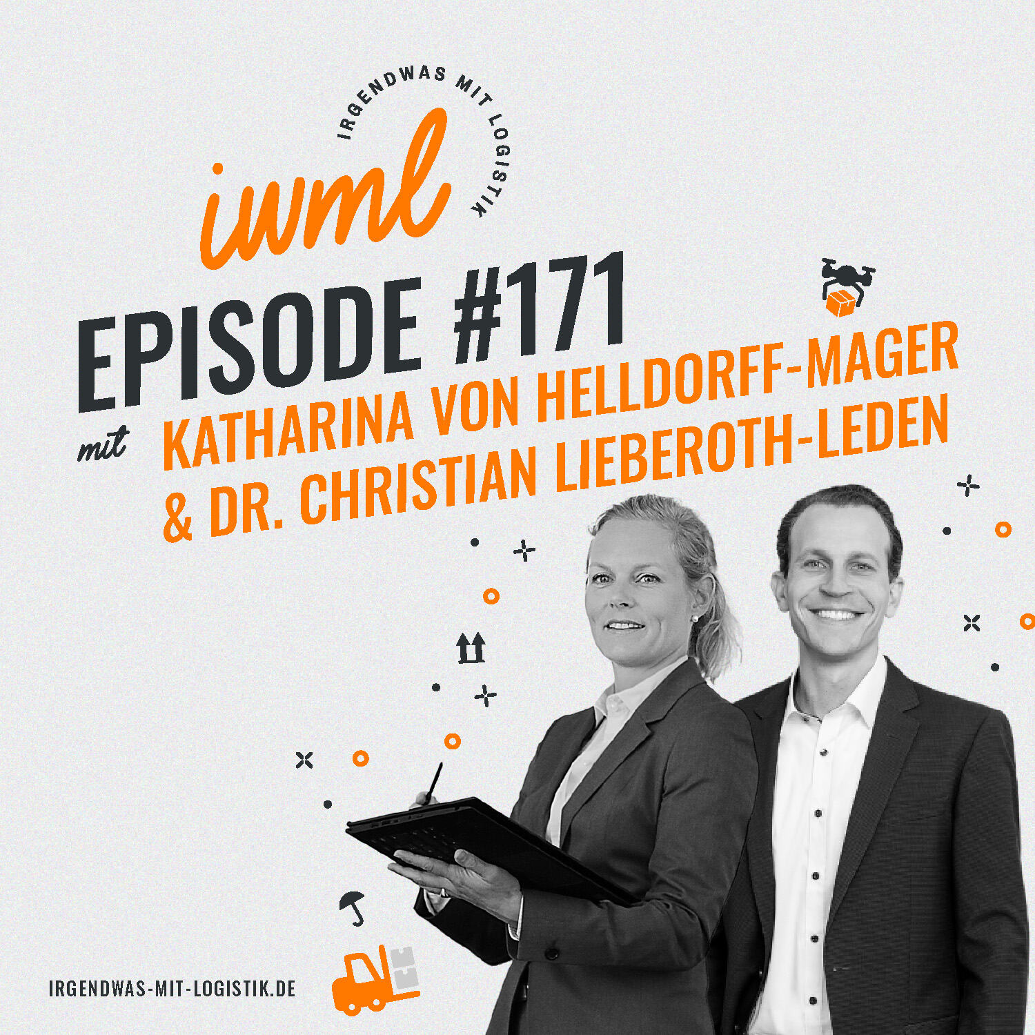 IWML #171 mit Katharina von Helldorff-Mager und Dr. Christian Lieberoth-Leden von 4flow episode artwork