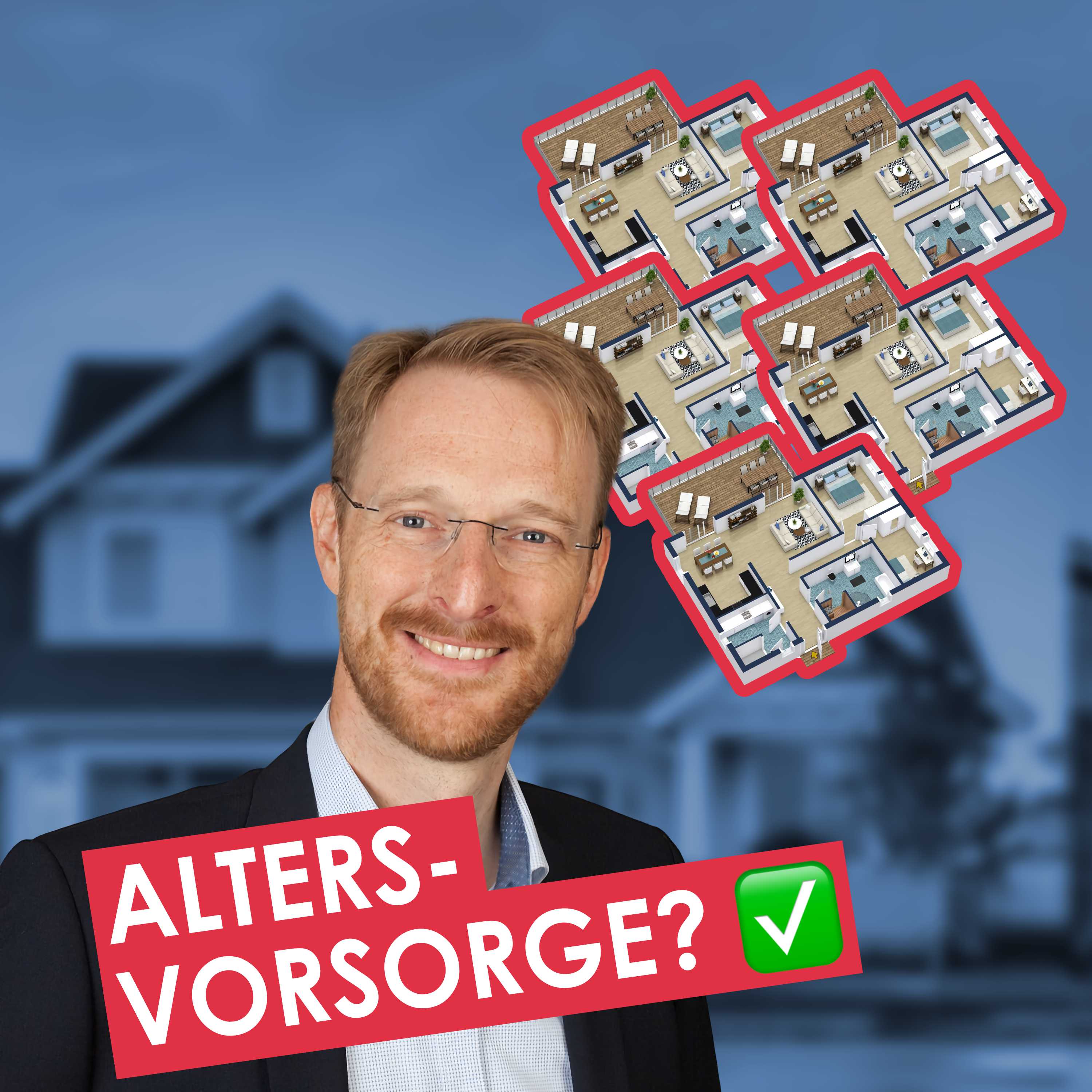 324 | 40 jähriger Familienvater löst seine Altersvorsorge mit Immobilien [Interview mit Marc]