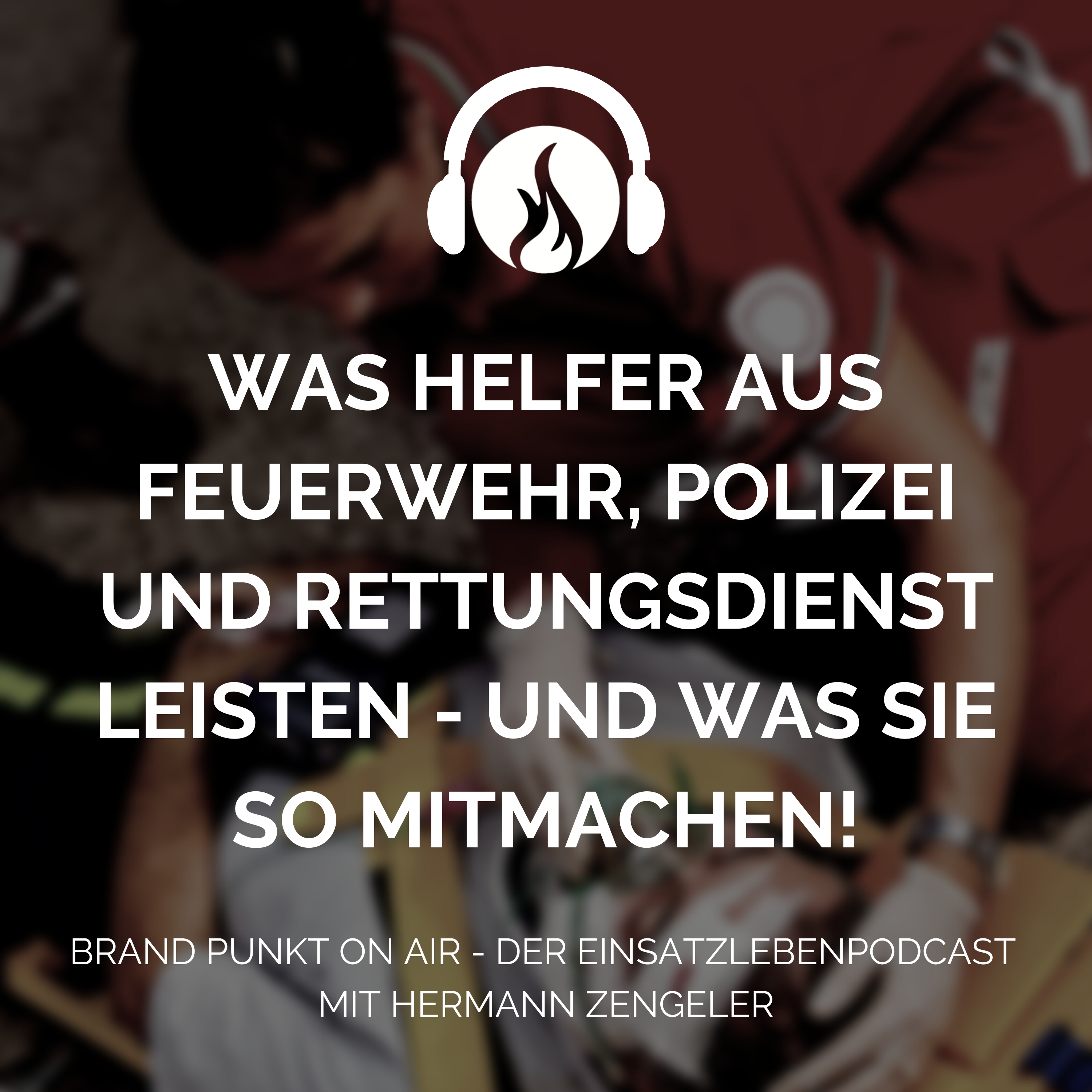 Der Einsatzleben-Podcast
