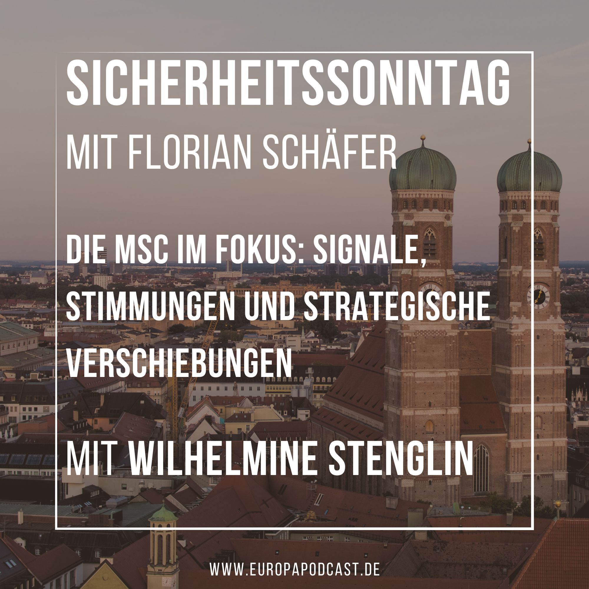 Sicherheitssonntag (SISO): Die MSC im Fokus: Signale, Stimmungen und strategische Verschiebungen episode artwork