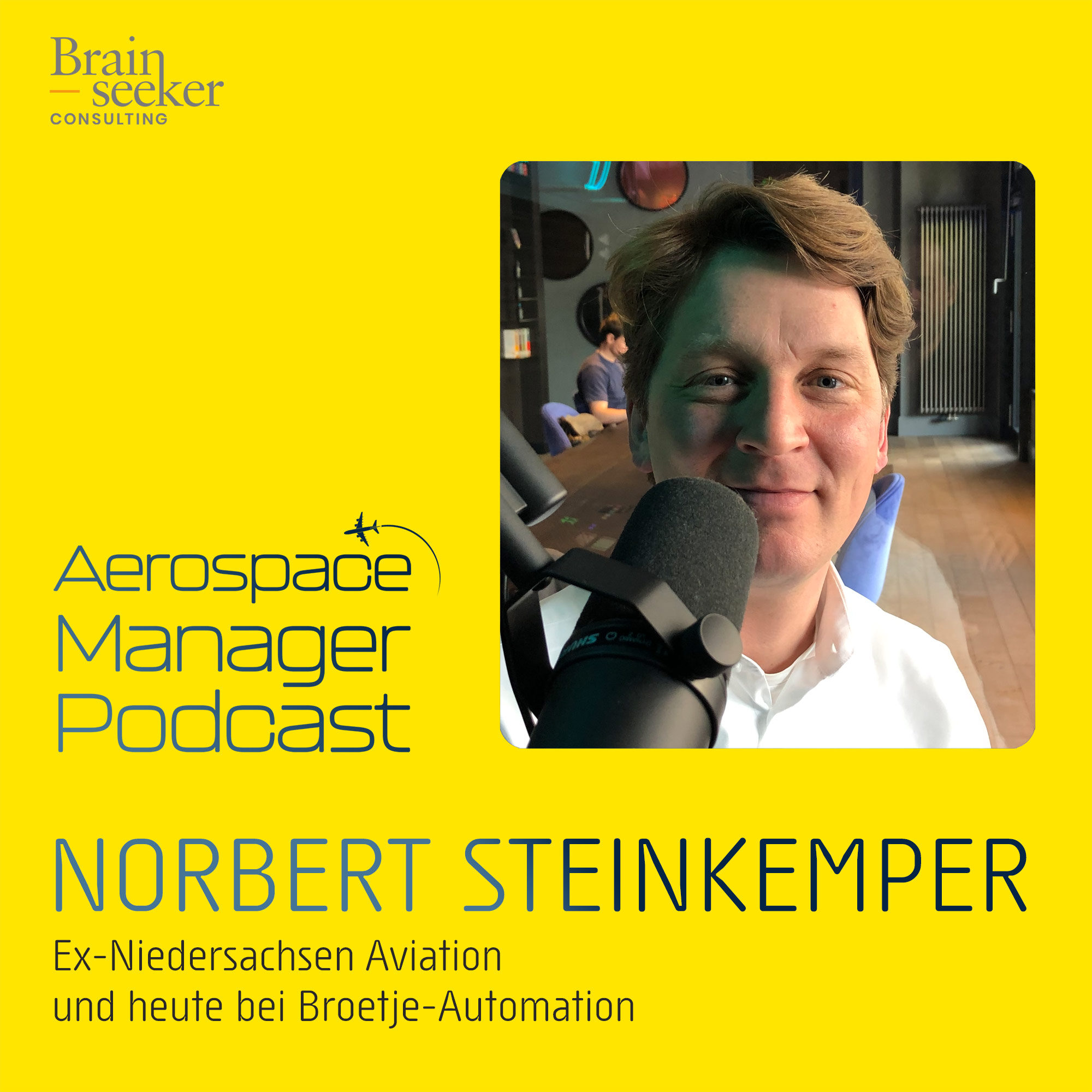 Aerospace Manager Podcast (Brainseeker Consulting)