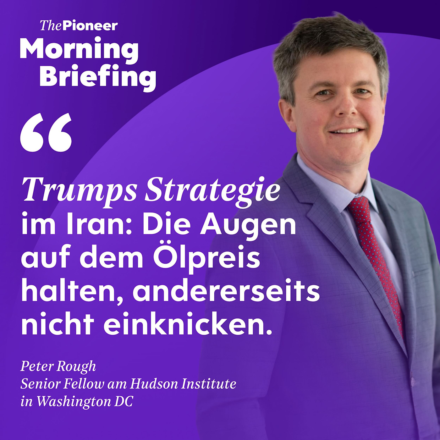 Thinktanker Peter Rough über Trumps Iranstrategie | Wahlkampfschlager Enteignung | David Bowie episode artwork